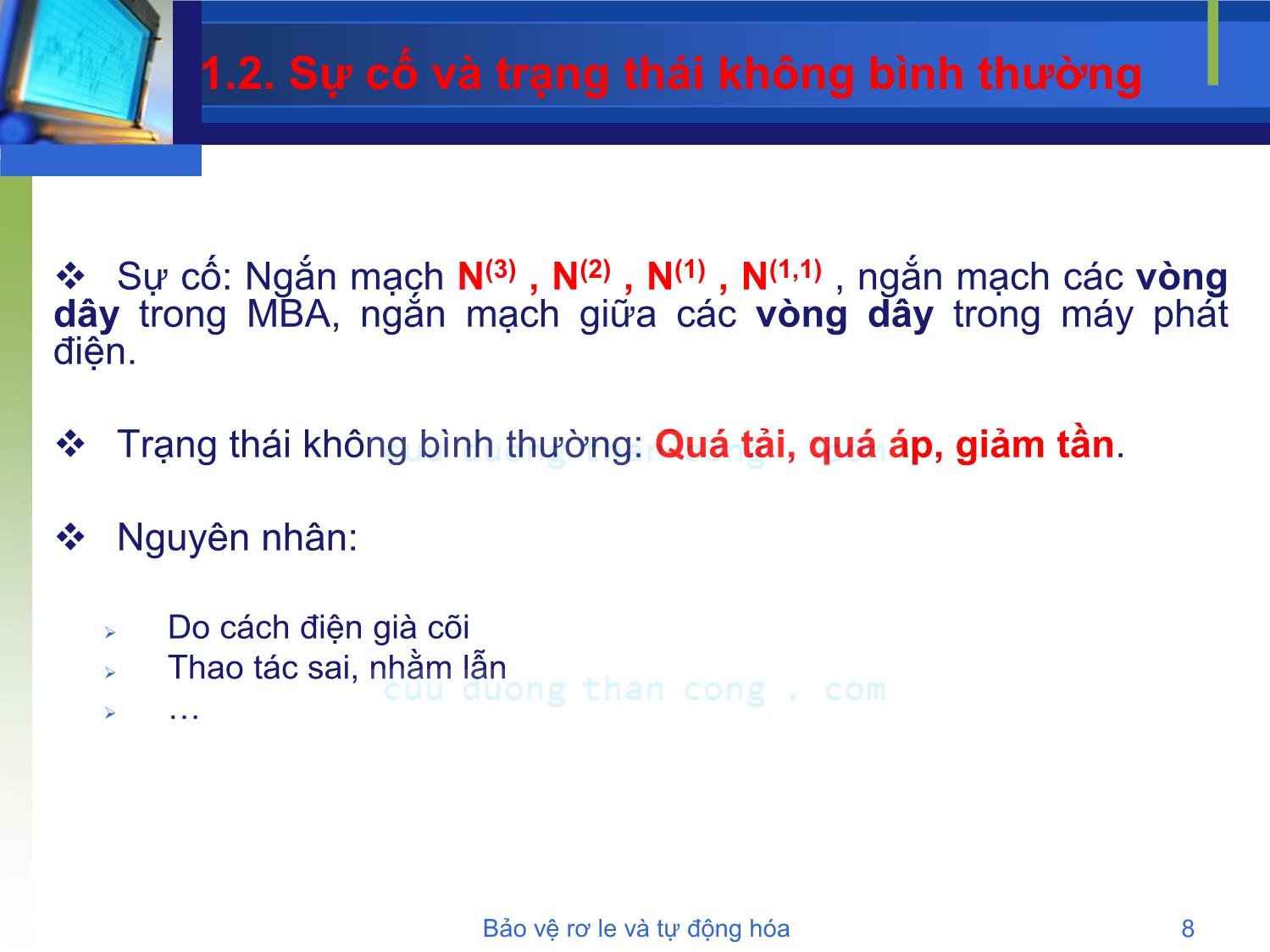 Bài giảng Bảo vệ rơle và tự động hóa - Chương 1: Tổng quan về hệ thống bảo vệ - Phạm Thị Minh Thái trang 8