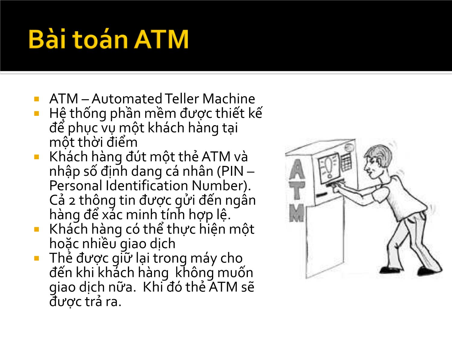 Bài giảng Các phương pháp phân tích và thiết kế hệ thống hiện đại - Chương 3: Xác định yêu cầu - Vũ Chí Cường trang 10