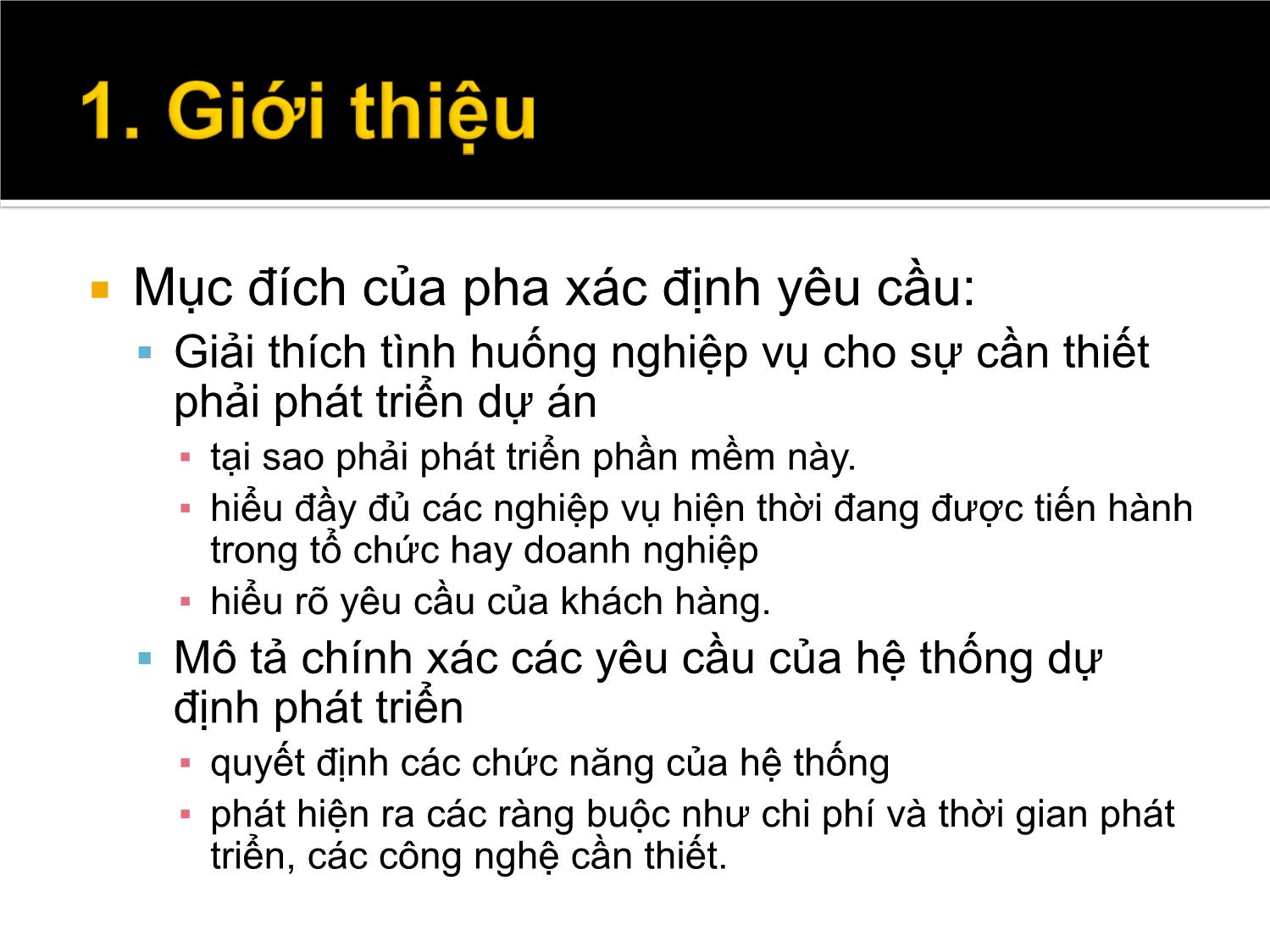 Bài giảng Các phương pháp phân tích và thiết kế hệ thống hiện đại - Chương 3: Xác định yêu cầu - Vũ Chí Cường trang 3