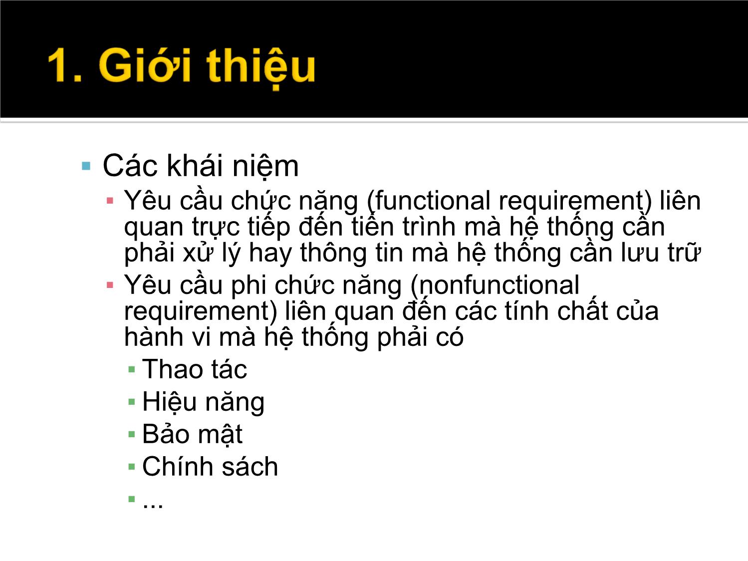 Bài giảng Các phương pháp phân tích và thiết kế hệ thống hiện đại - Chương 3: Xác định yêu cầu - Vũ Chí Cường trang 5