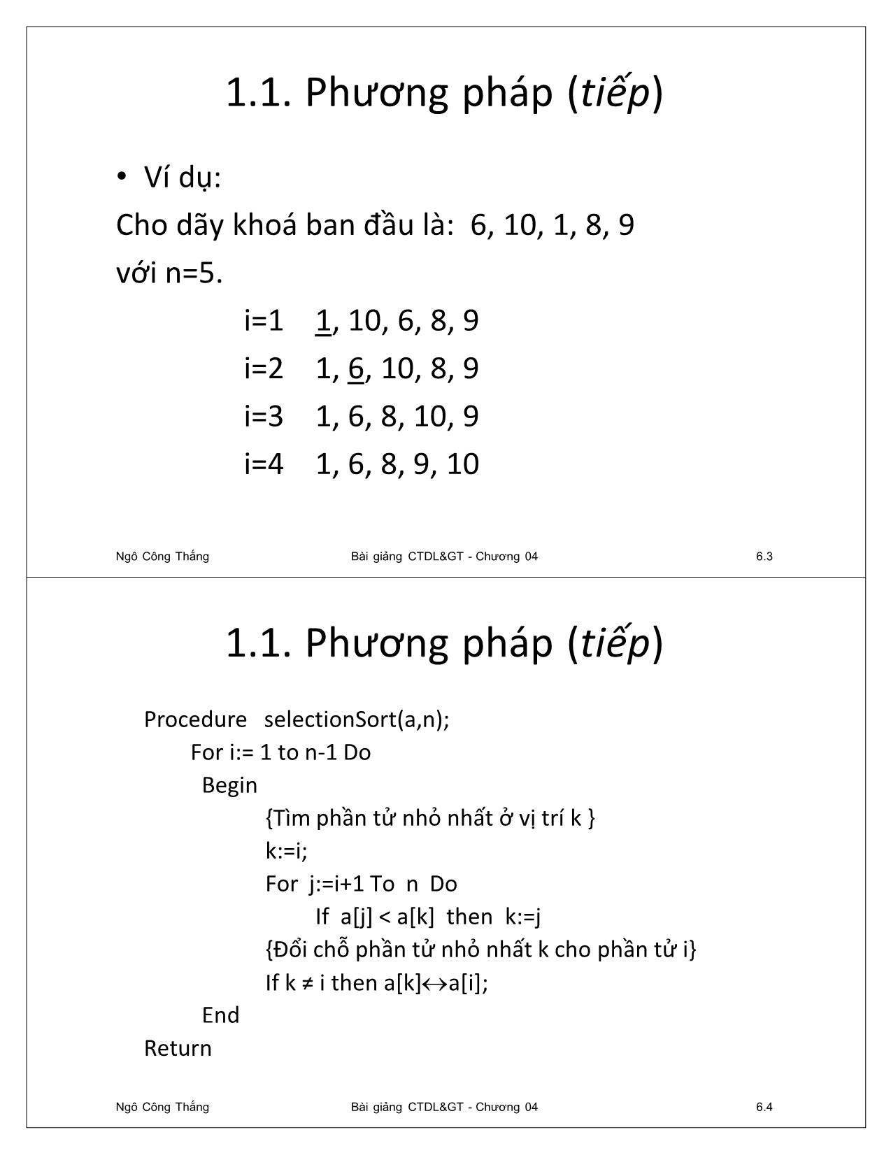 Bài giảng Cấu trúc dữ liệu và giải thuật - Chương 4: Giải thuật sắp xếp và tìm kiếm đơn giản - Ngô Công Thắng trang 2