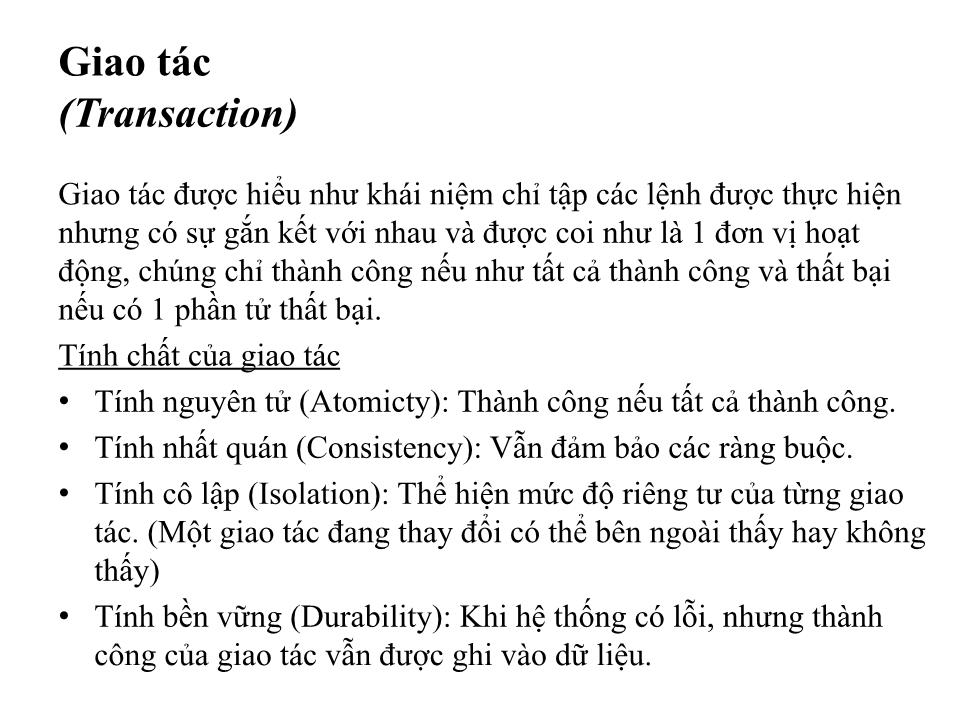 Bài giảng Cơ sở dữ liệu - Bài: Giao tác trong hệ quản trị cơ sở dữ liệu SQL Server 2012 trang 2