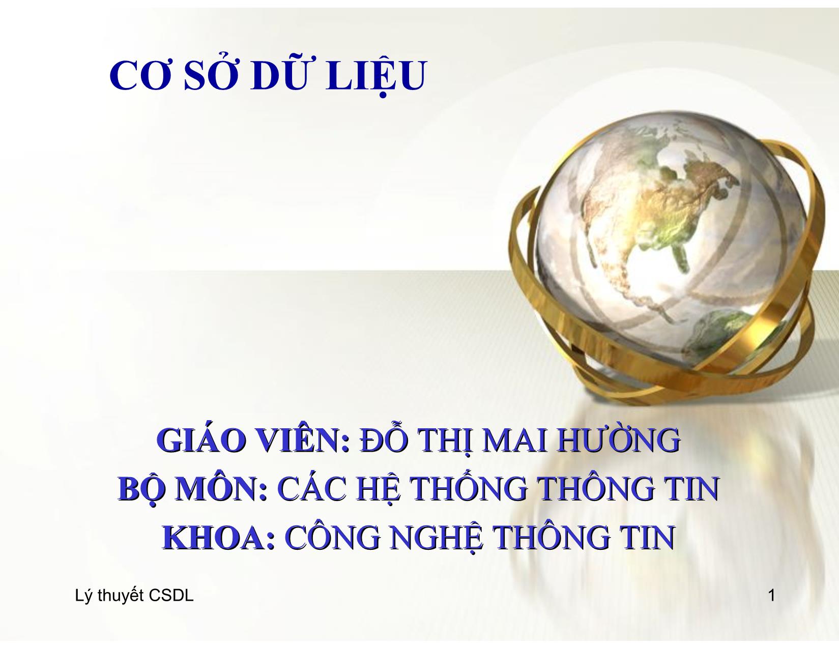 Bài giảng Cơ sở dữ liệu - Chương 4: Đại số quan hệ - Đỗ Thị Mai Hường trang 1