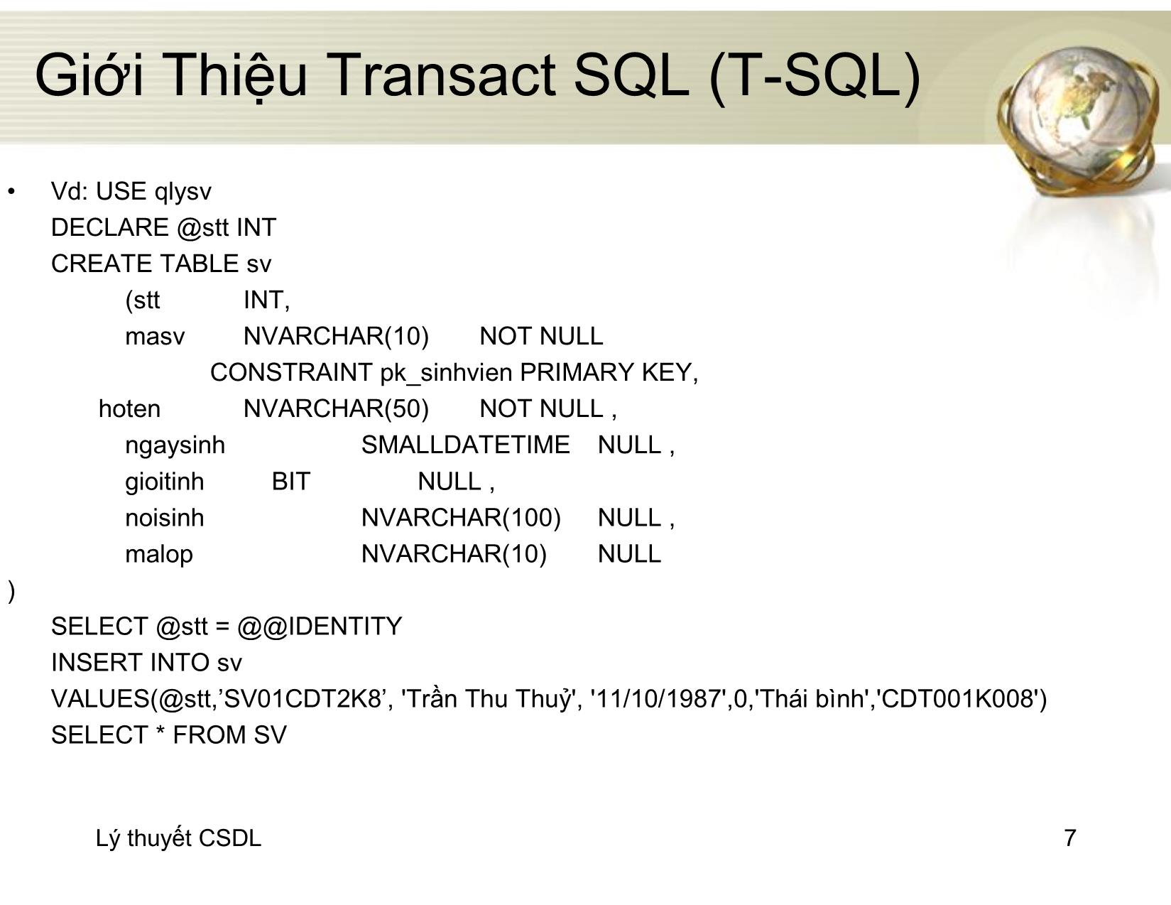 Bài giảng Cơ sở dữ liệu - Chương 7: Ngôn ngữ T-SQL - Đỗ Thị Mai Hường trang 7