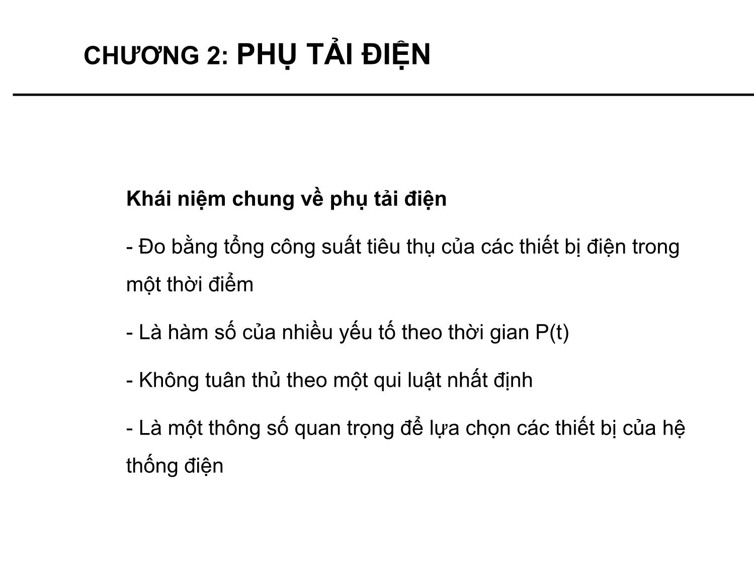 Bài giảng Cung cấp điện - Chương 2: Phụ tải điện - Phạm Khánh Tùng trang 2