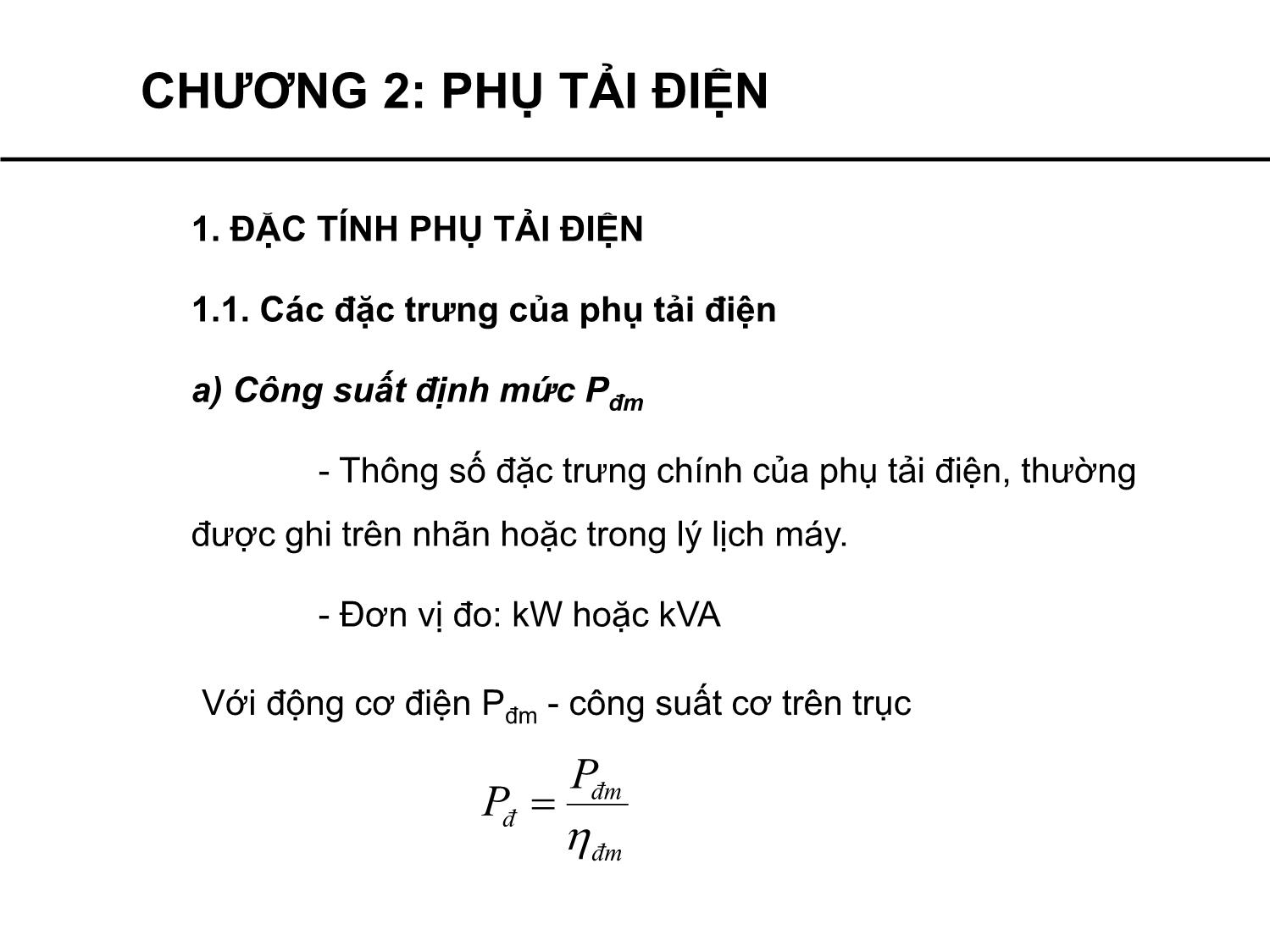 Bài giảng Cung cấp điện - Chương 2: Phụ tải điện - Phạm Khánh Tùng trang 5