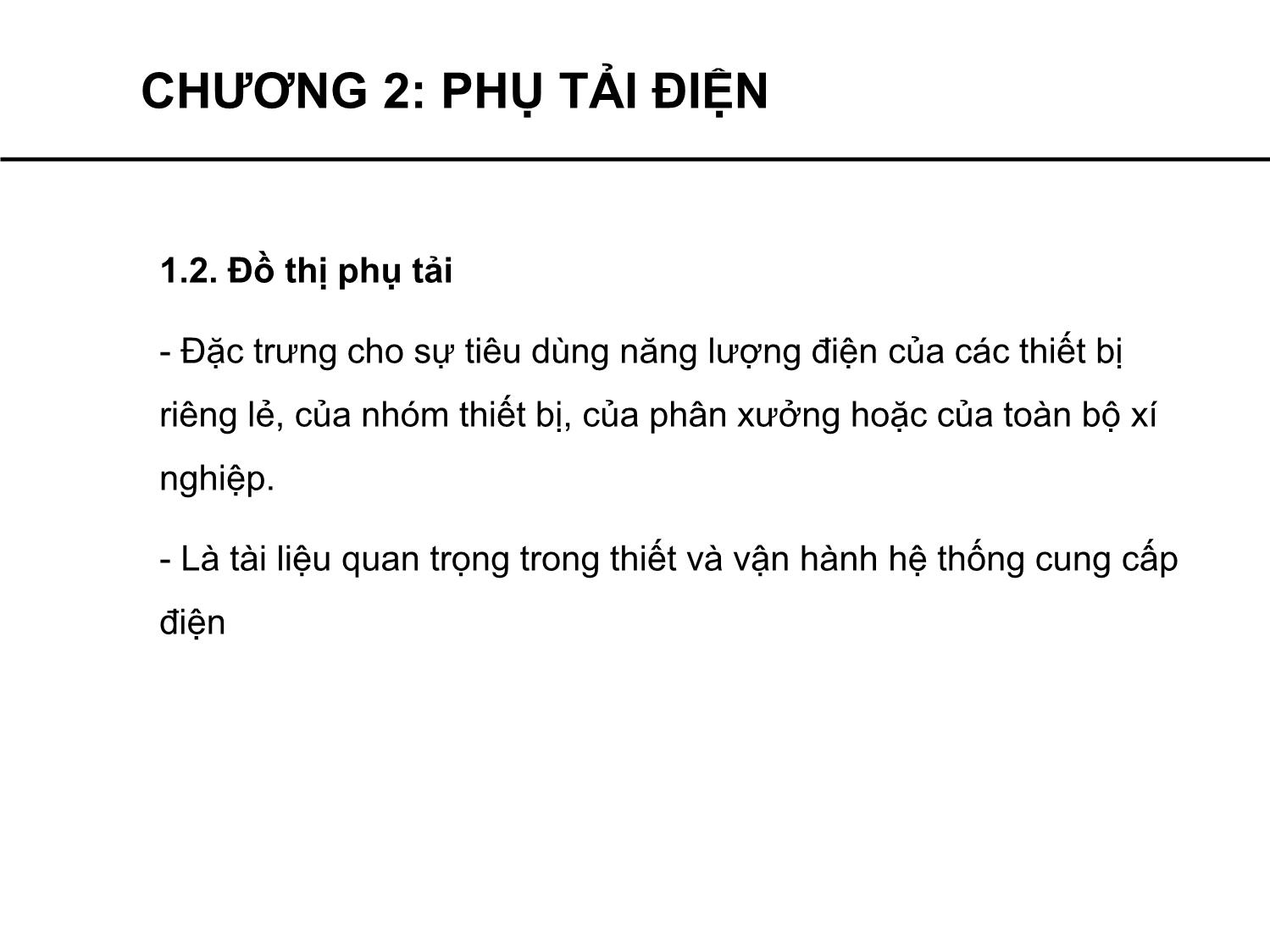 Bài giảng Cung cấp điện - Chương 2: Phụ tải điện - Phạm Khánh Tùng trang 8