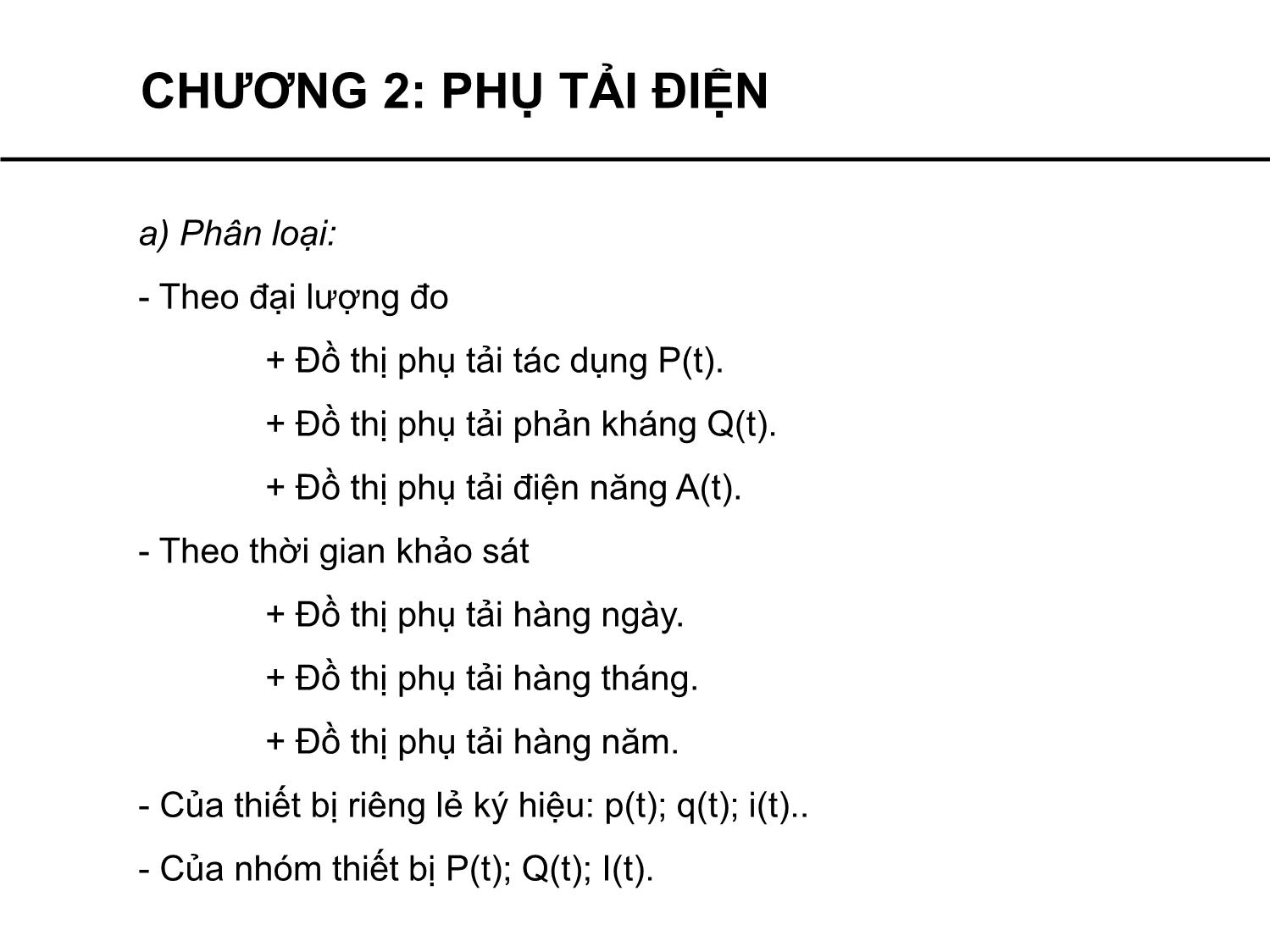 Bài giảng Cung cấp điện - Chương 2: Phụ tải điện - Phạm Khánh Tùng trang 9