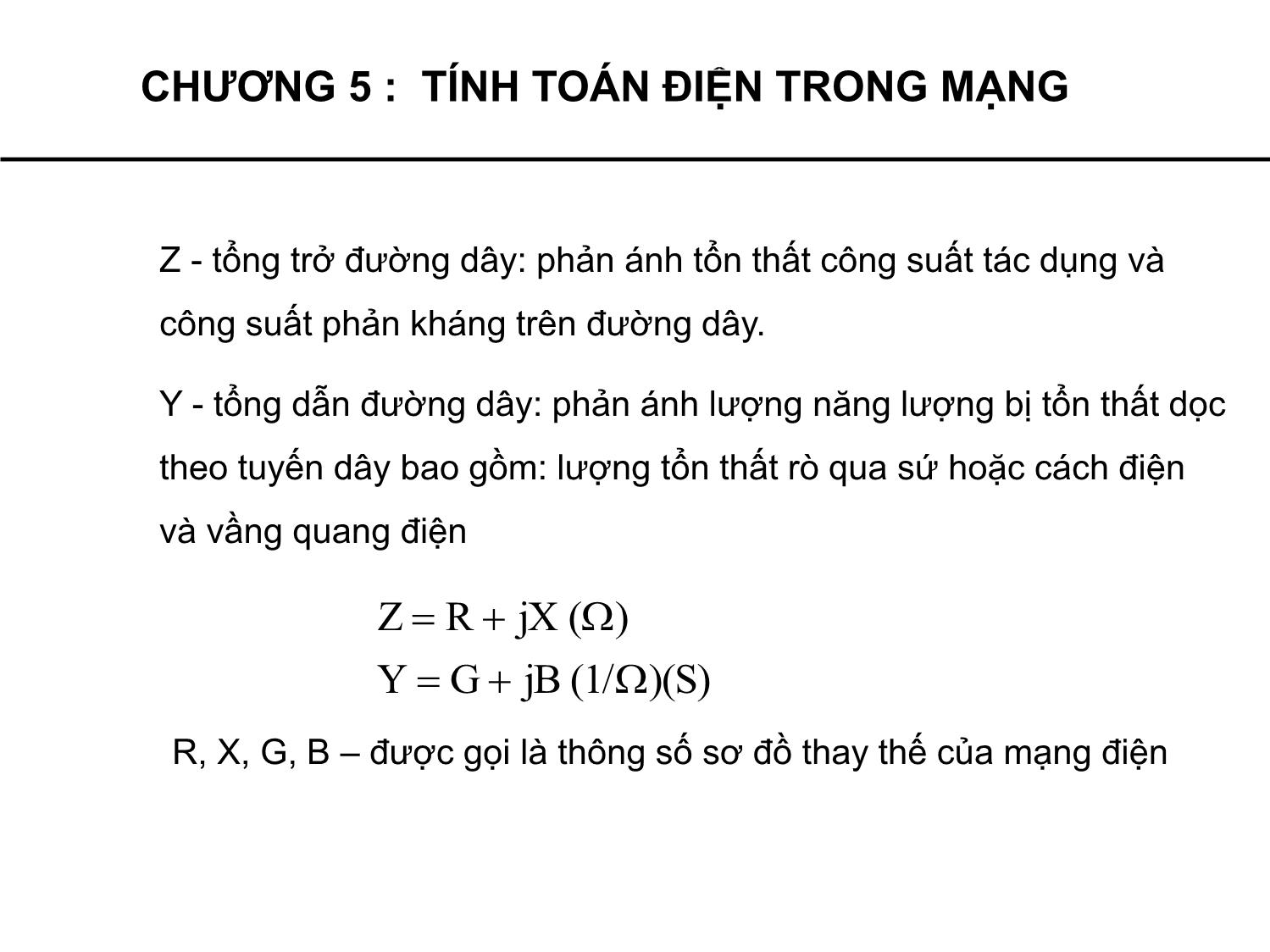 Bài giảng Cung cấp điện - Chương 5: Tính toán điện trong mạng - Phạm Khánh Tùng trang 3