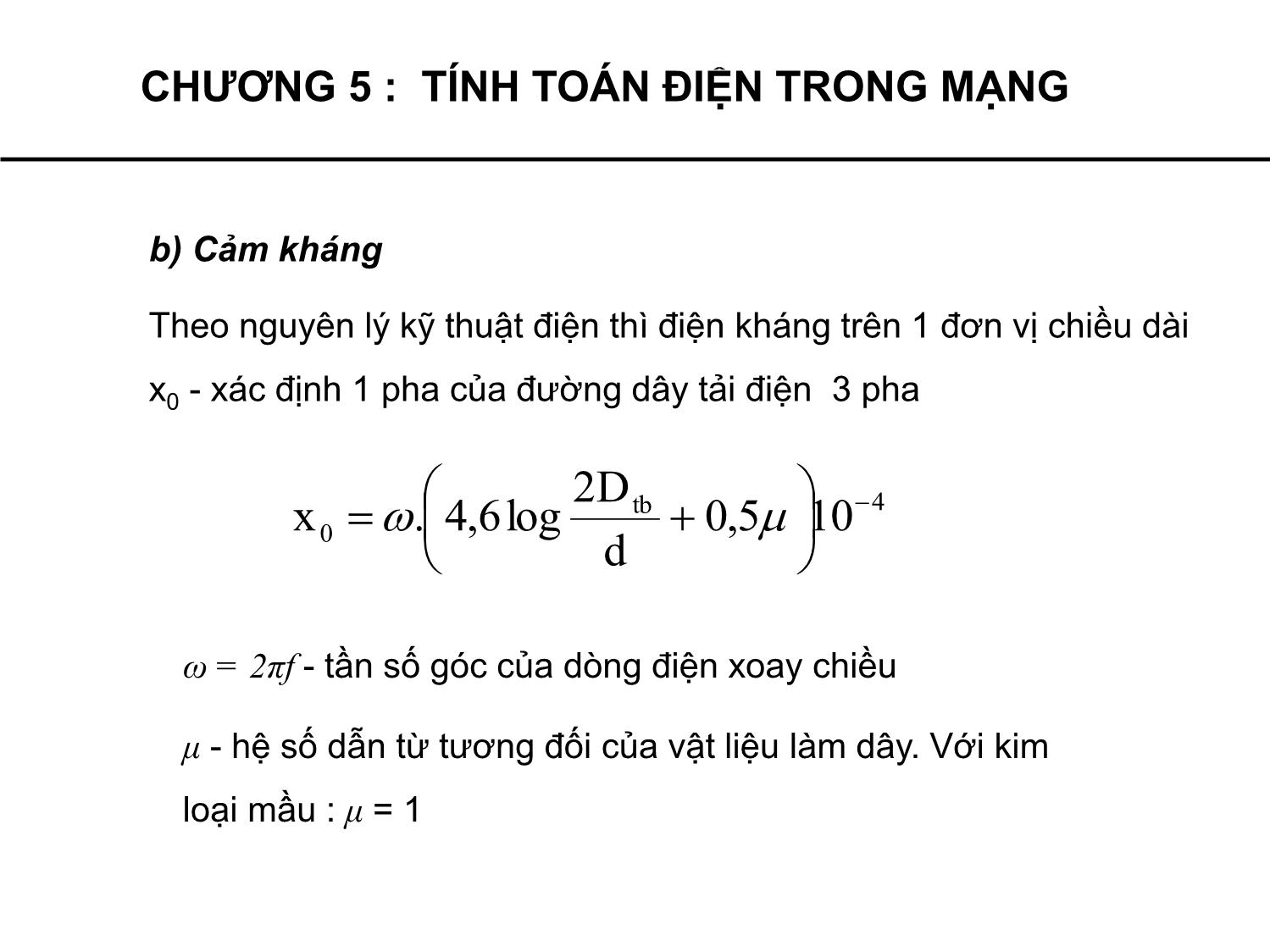 Bài giảng Cung cấp điện - Chương 5: Tính toán điện trong mạng - Phạm Khánh Tùng trang 7