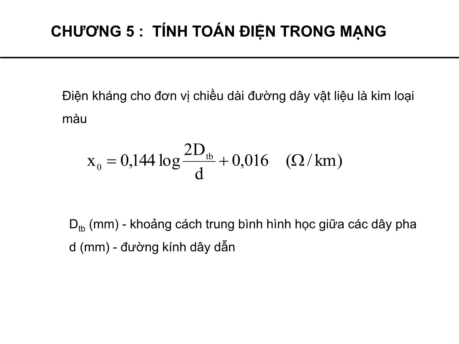 Bài giảng Cung cấp điện - Chương 5: Tính toán điện trong mạng - Phạm Khánh Tùng trang 8