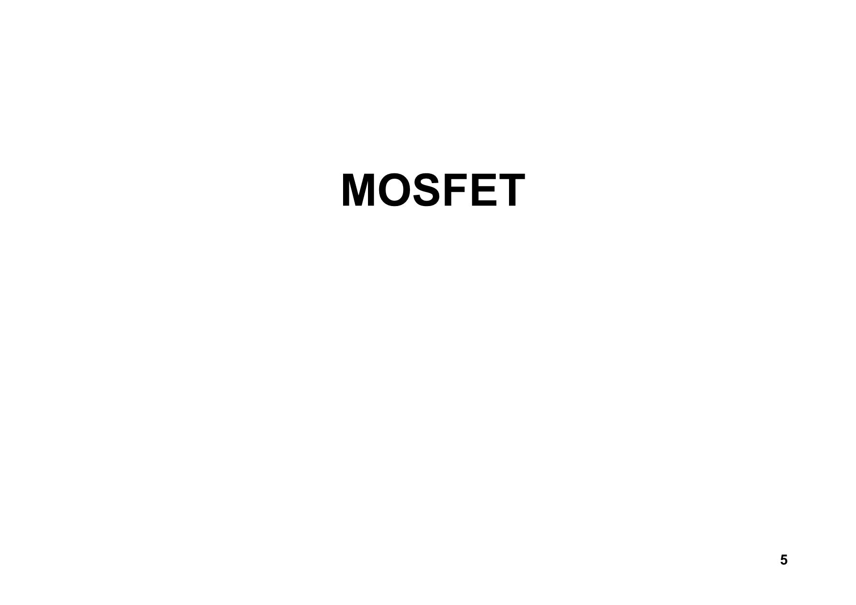 Bài giảng Dụng cụ bán dẫn - Chương 7, Phần 1: MOSFET - Hồ Trung Mỹ trang 5
