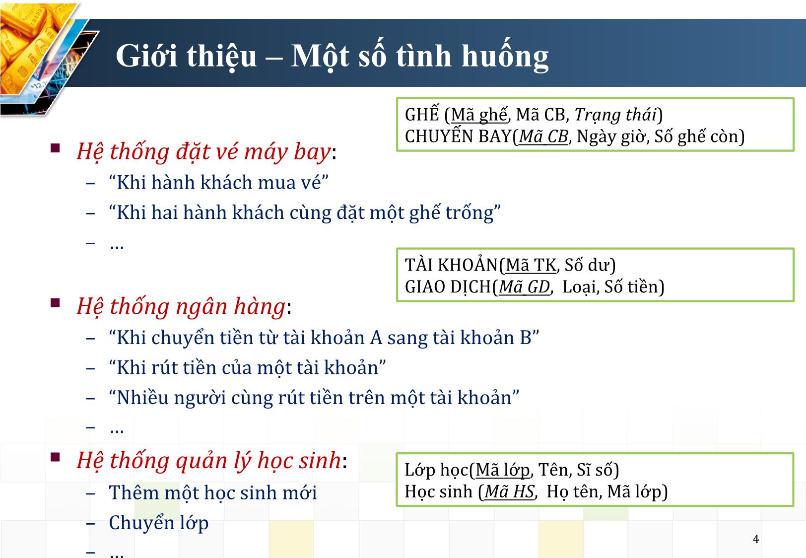 Bài giảng Hệ quản trị cơ sở dữ liệu - Chương 2: Giao tác và lịch giao tác - Nguyễn Trường Sơn trang 4