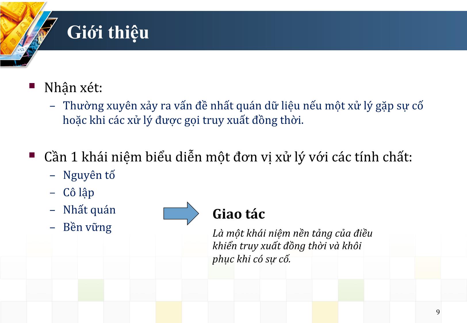 Bài giảng Hệ quản trị cơ sở dữ liệu - Chương 2: Giao tác và lịch giao tác - Nguyễn Trường Sơn trang 9