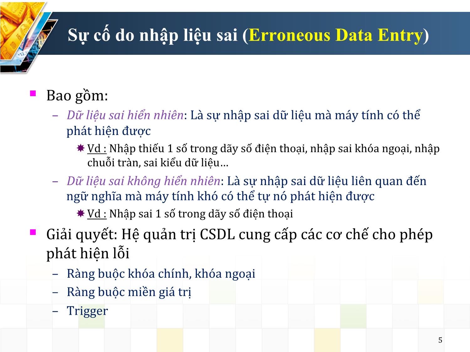 Bài giảng Hệ quản trị cơ sở dữ liệu - Chương 4: An toàn và an ninh dữ liệu - Nguyễn Trường Sơn trang 5