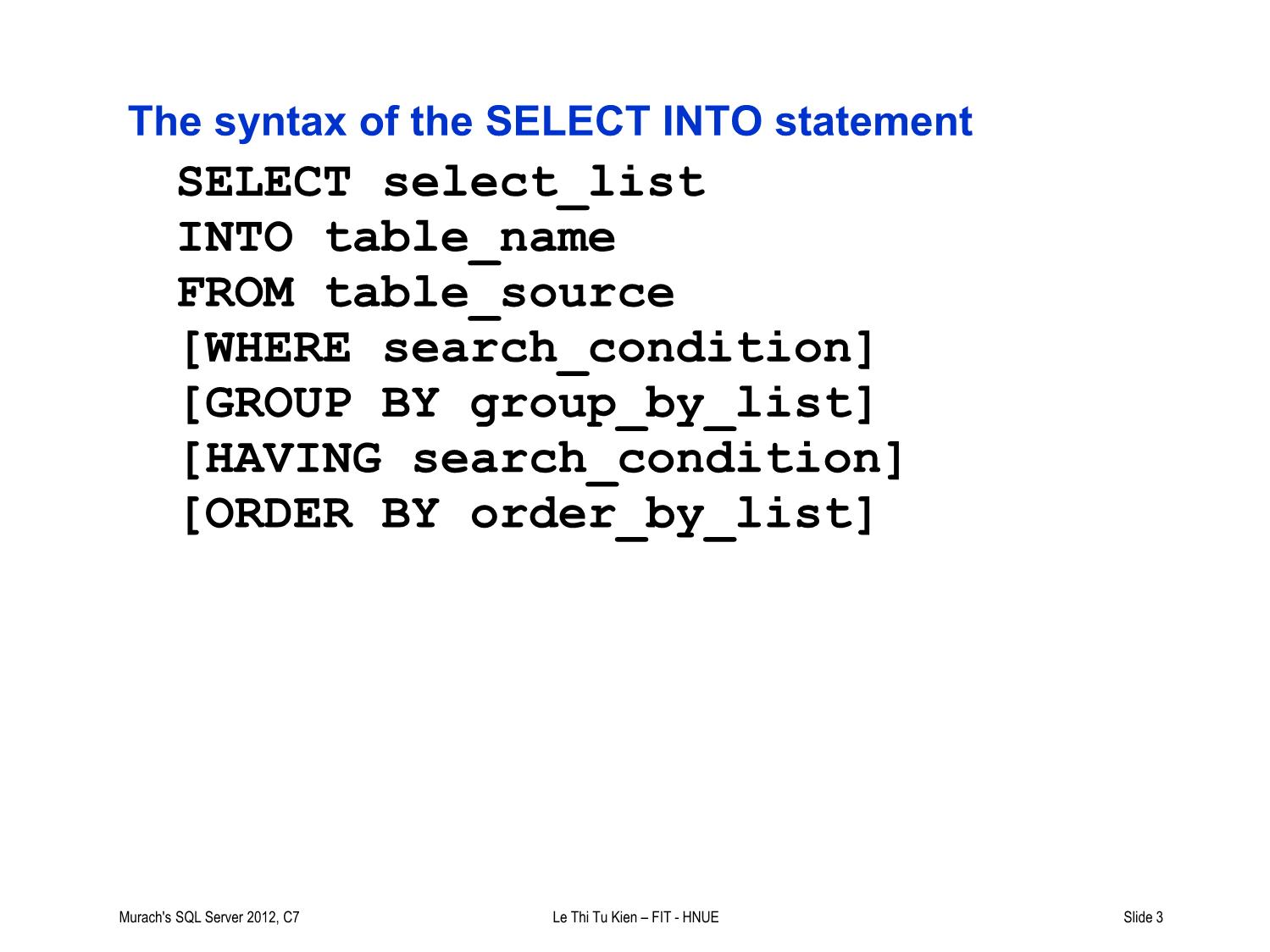 Bài giảng Hệ quản trị cơ sở dữ liệu SQL Server - Lecture 8: How to insert, update, and delete data - Lê Thị Tú Kiên trang 3