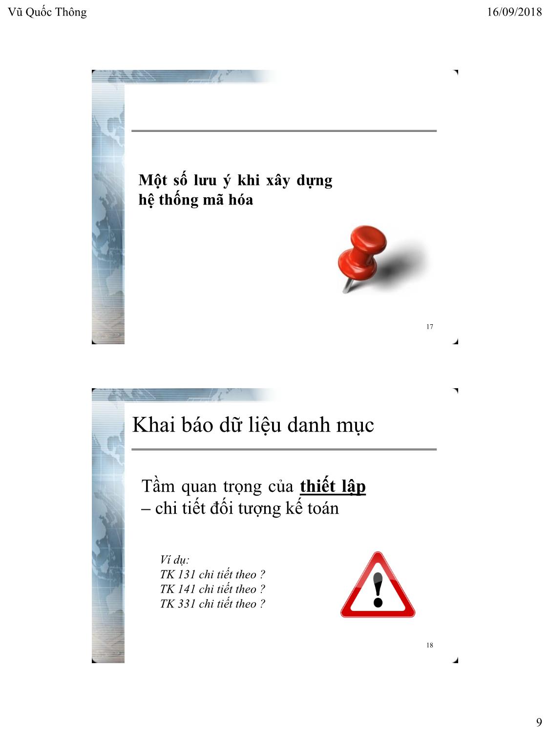 Bài giảng Hệ thống thông tin kế toán 2 - Chương 2: Thiết lập hệ thống thông tin kế toán - Vũ Quốc Thông trang 9