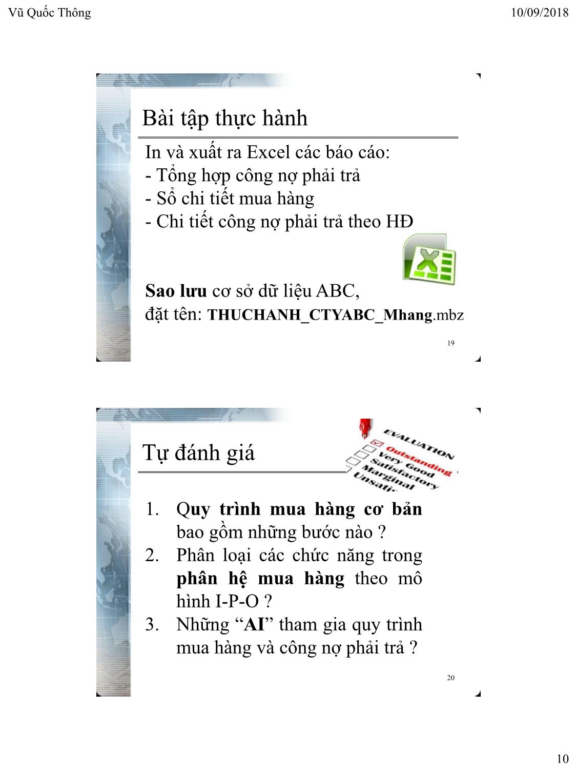 Bài giảng Hệ thống thông tin kế toán 2 - Chương 3: Hoạt động kế toán thương mại trên phần mềm chuyên dụng - Vũ Quốc Thông trang 10