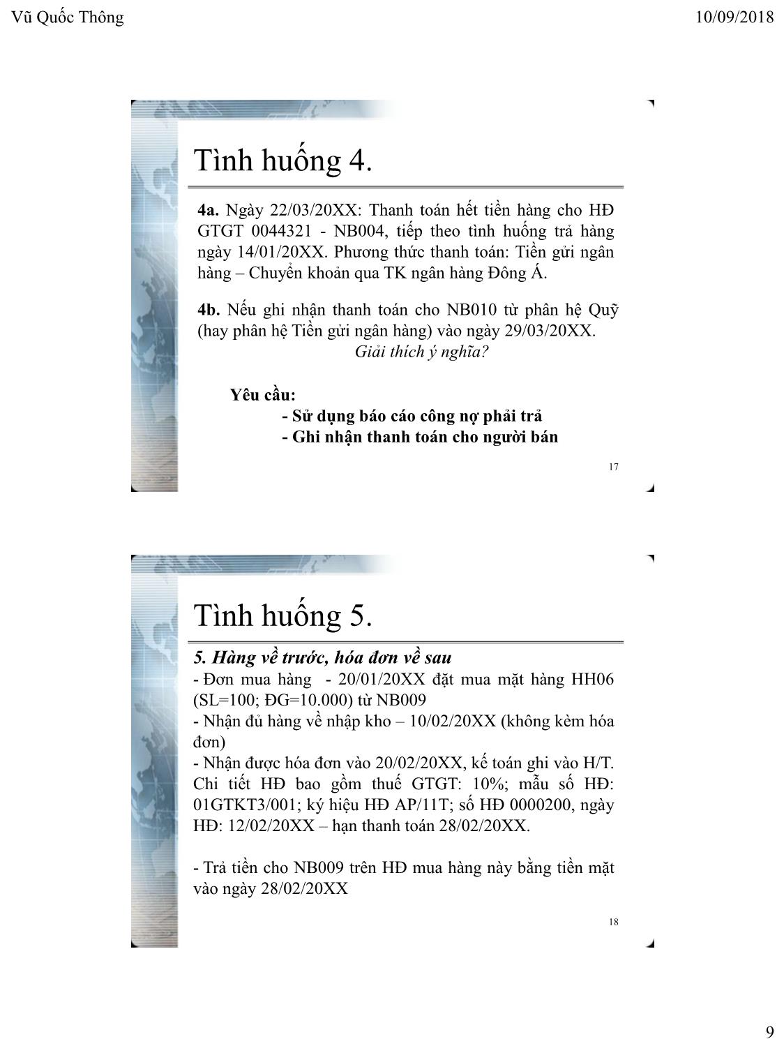 Bài giảng Hệ thống thông tin kế toán 2 - Chương 3: Hoạt động kế toán thương mại trên phần mềm chuyên dụng - Vũ Quốc Thông trang 9