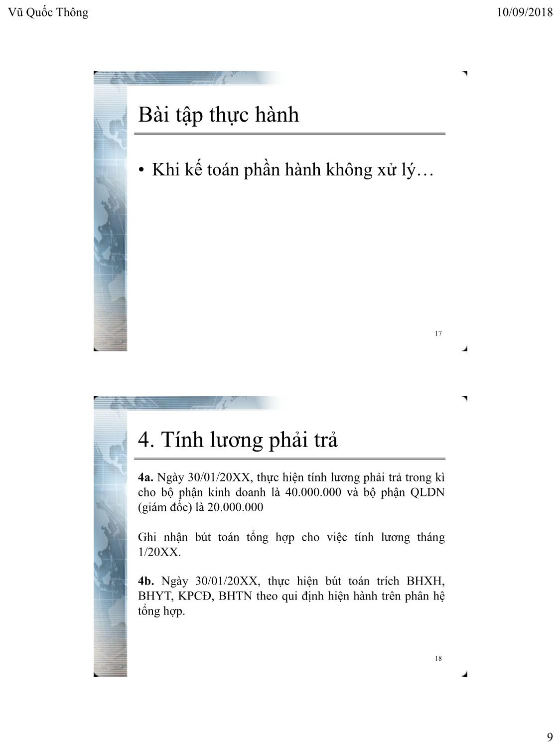 Bài giảng Hệ thống thông tin kế toán 2 - Chương 4: Kế toán tổng hợp trên phần mềm - Vũ Quốc Thông trang 9