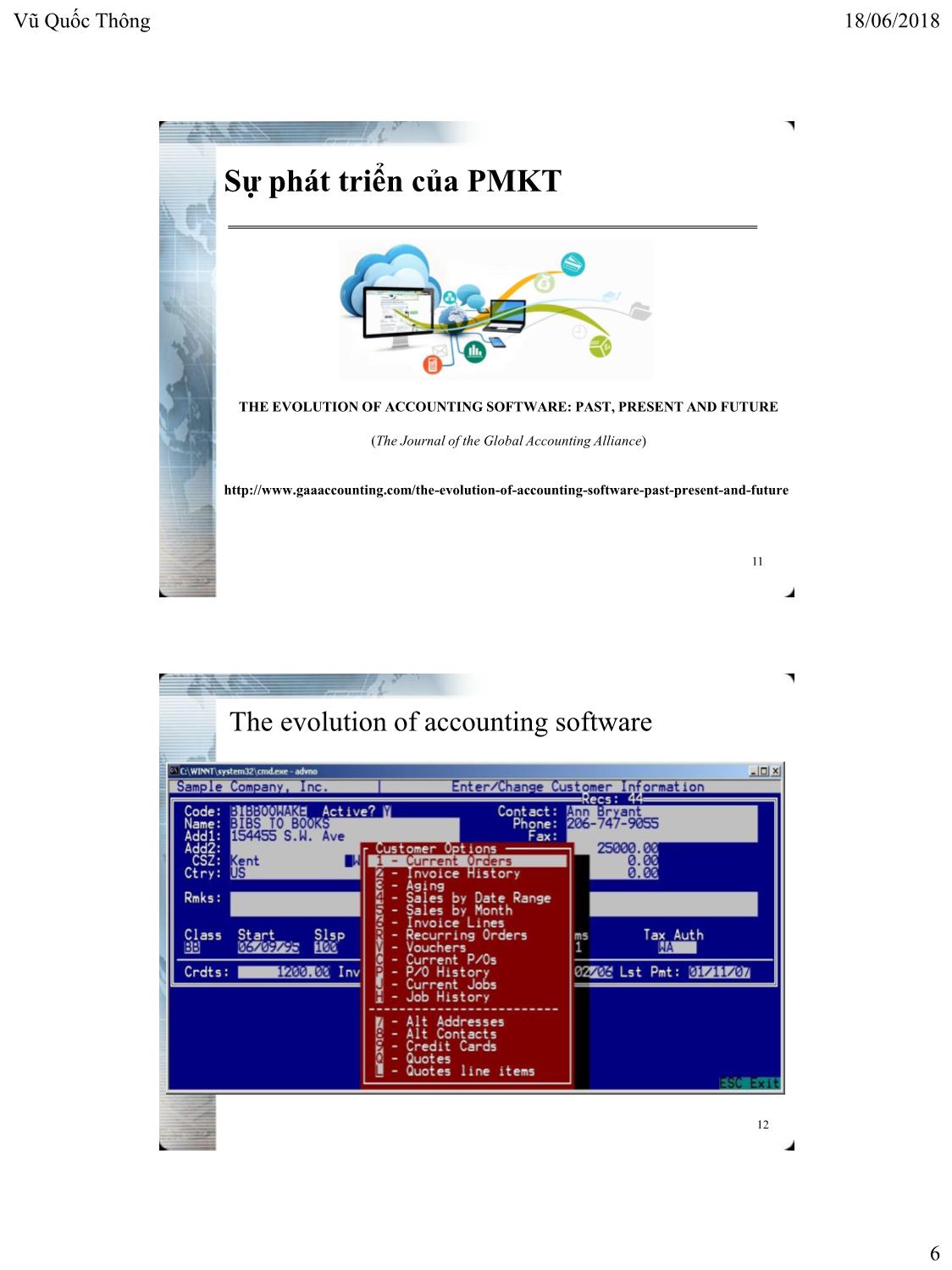 Bài giảng Hệ thống thông tin kế toán 2 - Chương 6: Một số chủ đề liên quan đến phần mềm kế toán - Vũ Quốc Thông trang 6