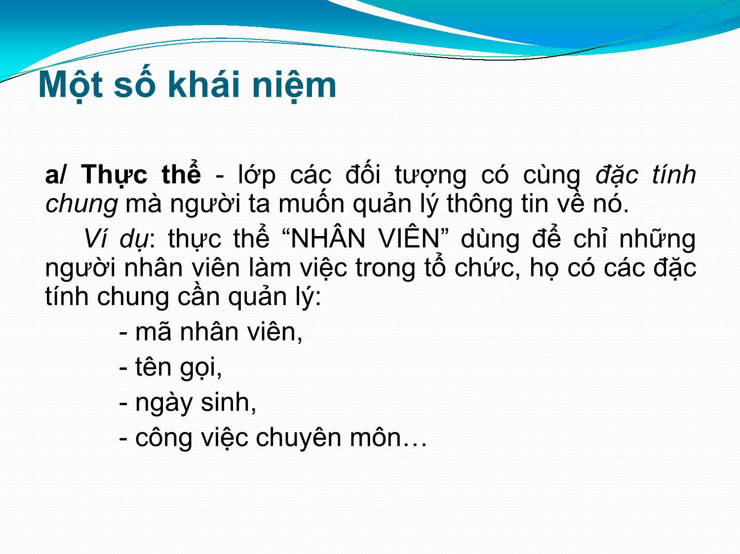 Bài giảng Hệ thống thông tin kế toán - Chương 2: Cơ sở dữ liệu - Vũ Trọng Phong trang 7