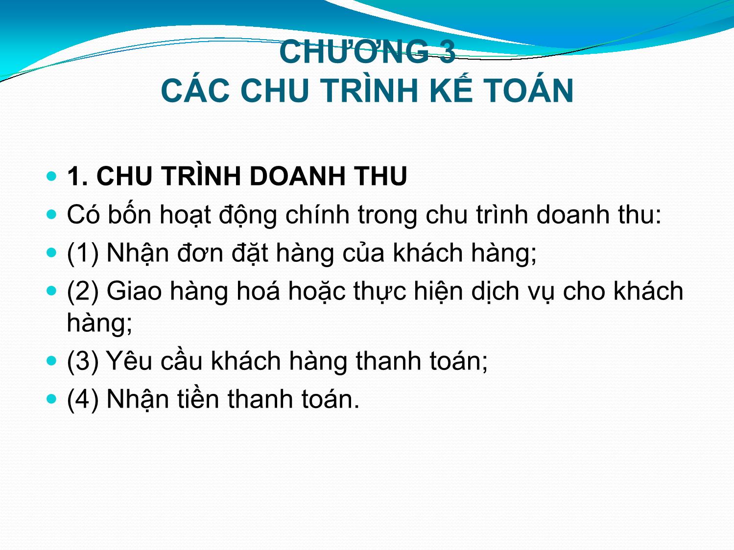 Bài giảng Hệ thống thông tin kế toán - Chương 3: Các chu trình kế toán - Vũ Trọng Phong trang 2