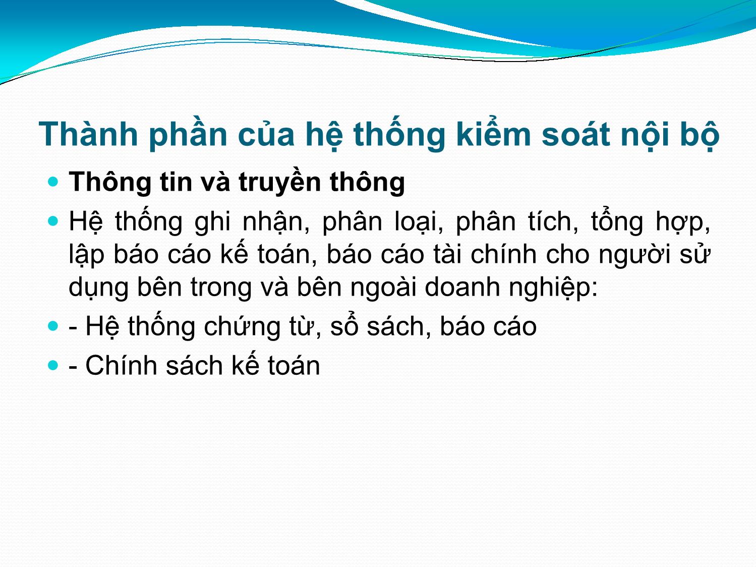 Bài giảng Hệ thống thông tin kế toán - Chương 4: Kiểm soát nội bộ trong hệ thống thông tin kế toán - Vũ Trọng Phong trang 6