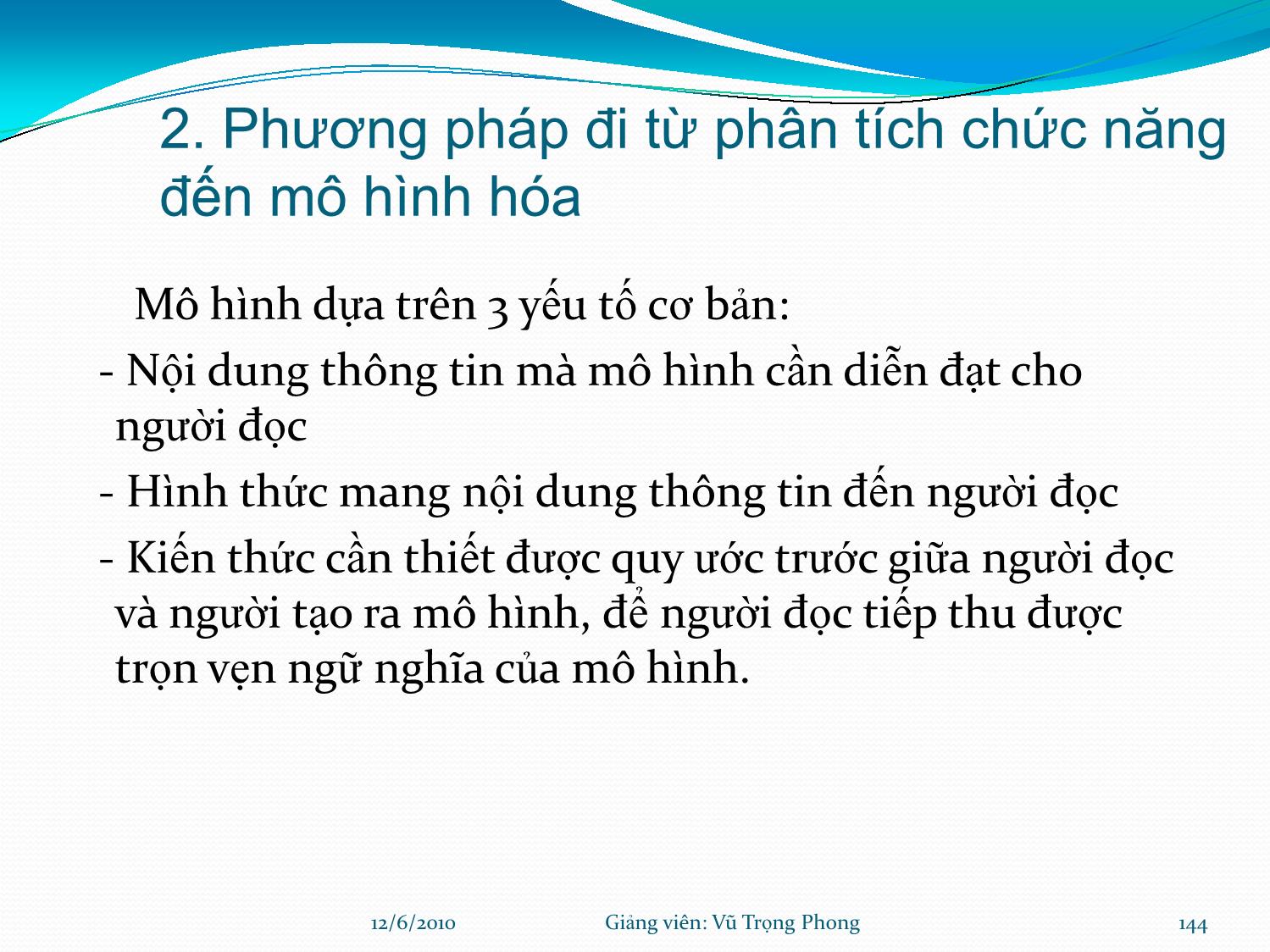 Bài giảng Hệ thống thông tin kế toán - Chương 5: Phân tích thiết kế hệ thống thông tin kế toán - Vũ Trọng Phong trang 10