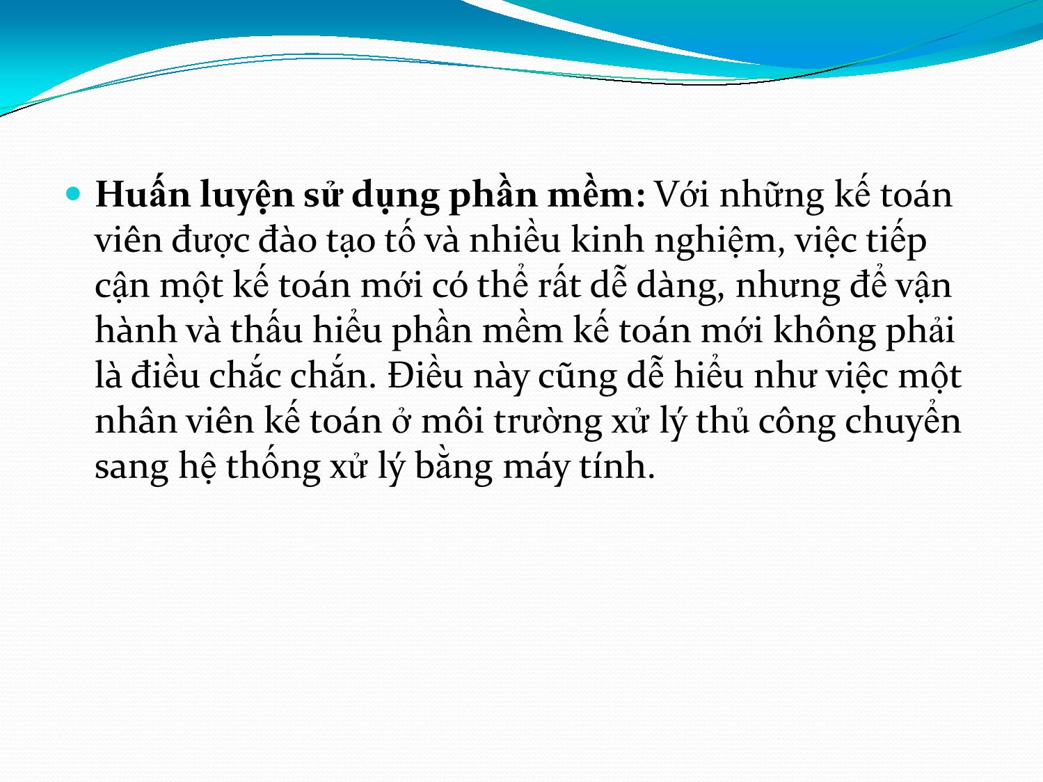 Bài giảng Hệ thống thông tin kế toán - Chương 6: Thực hiện và vận hành hệ thống thông tin kế toán trang 4