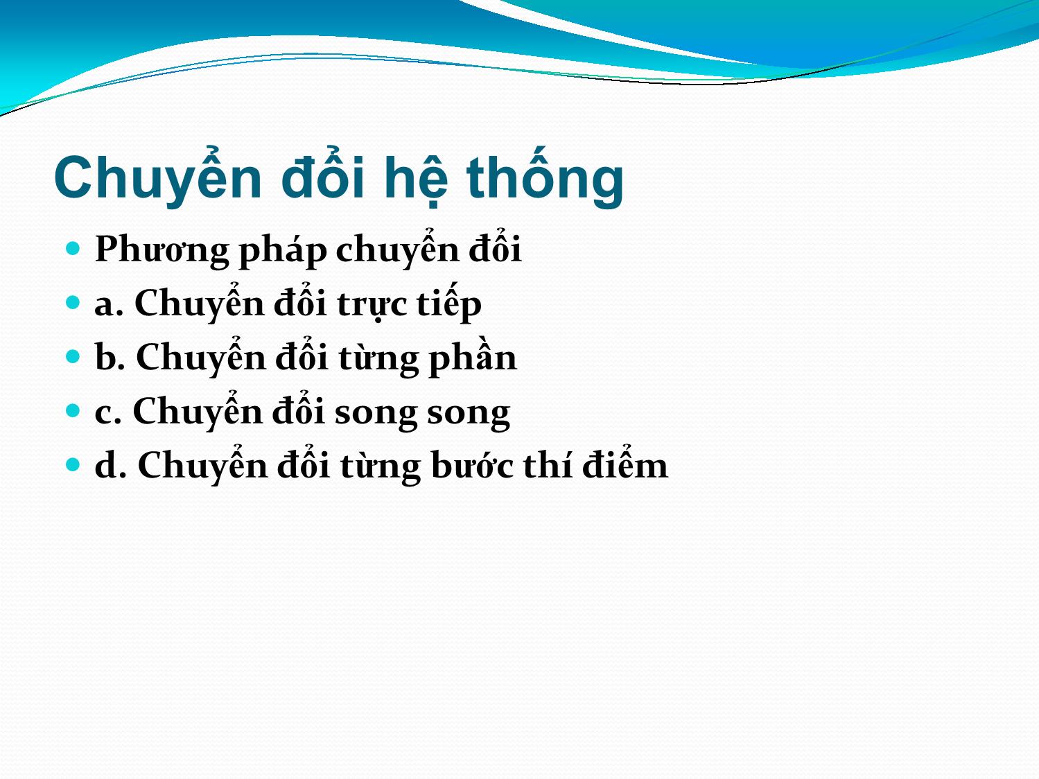 Bài giảng Hệ thống thông tin kế toán - Chương 6: Thực hiện và vận hành hệ thống thông tin kế toán trang 5