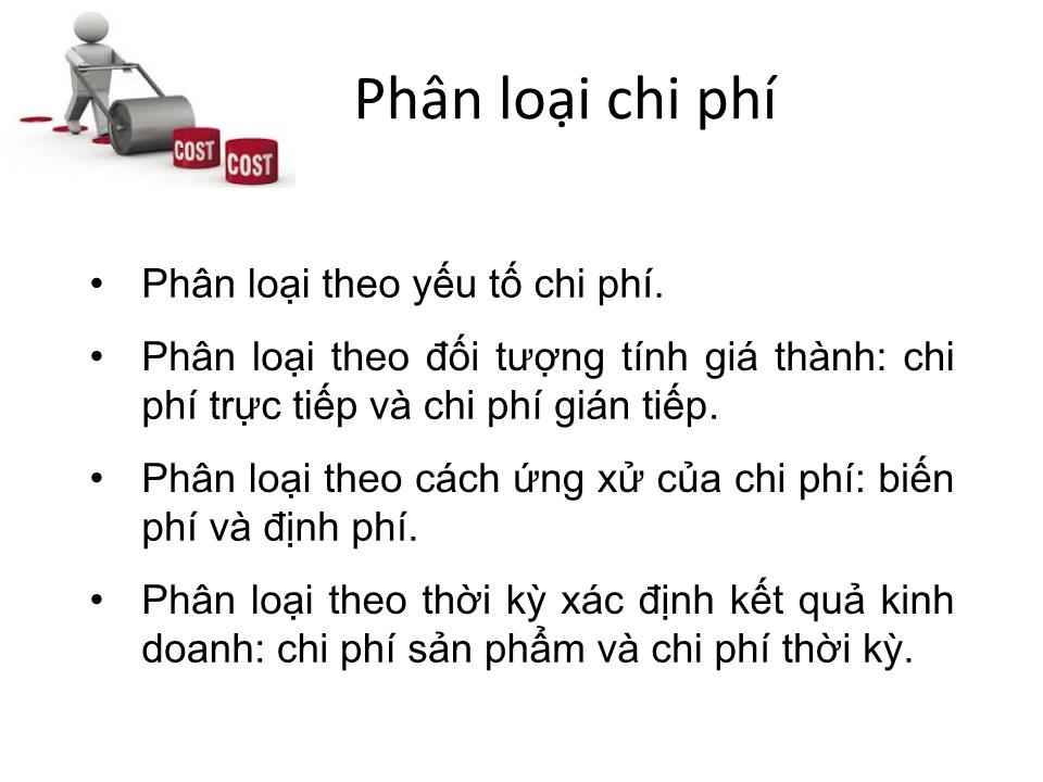 Bài giảng Kế toán chi phí - Chương 2: Phân loại chi phí trang 6