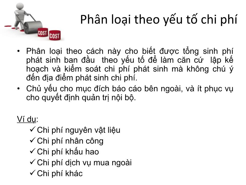 Bài giảng Kế toán chi phí - Chương 2: Phân loại chi phí trang 7