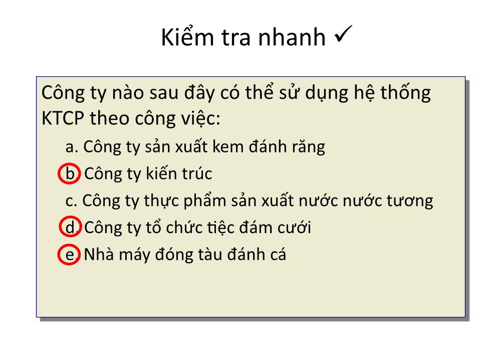 Bài giảng Kế toán chi phí - Chương 3: Kế toán chi phí theo công việc - Cao đẳng Viễn Đông trang 10