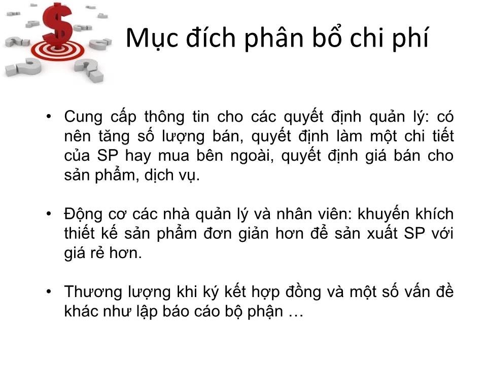 Bài giảng Kế toán chi phí - Chương 6: Phân bổ chi phí - Cao đẳng Viễn Đông trang 4