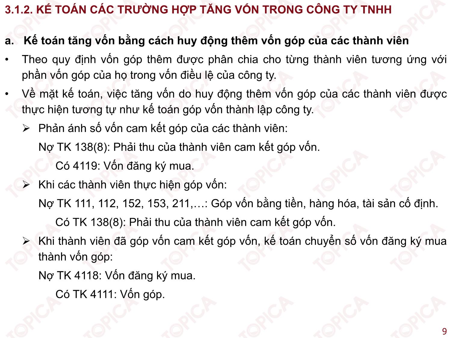 Bài giảng Kế toán công ty - Bài 3: Kế toán biến động vốn góp trong các công ty - Nguyễn Minh Phương trang 9