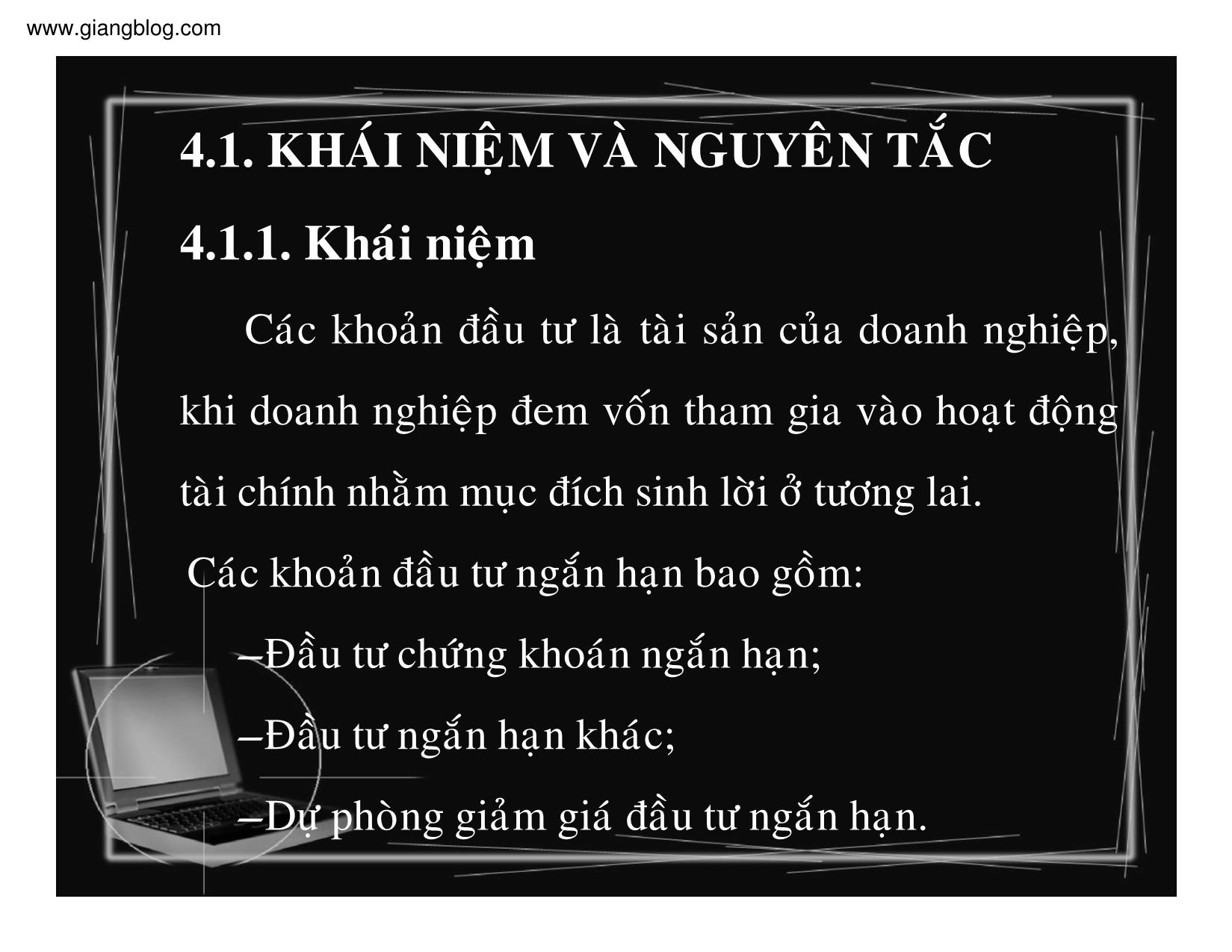 Bài giảng Kế toán doanh nghiệp - Chương 4: Kế toán các khoản đầu tư ngắn hạn trang 3