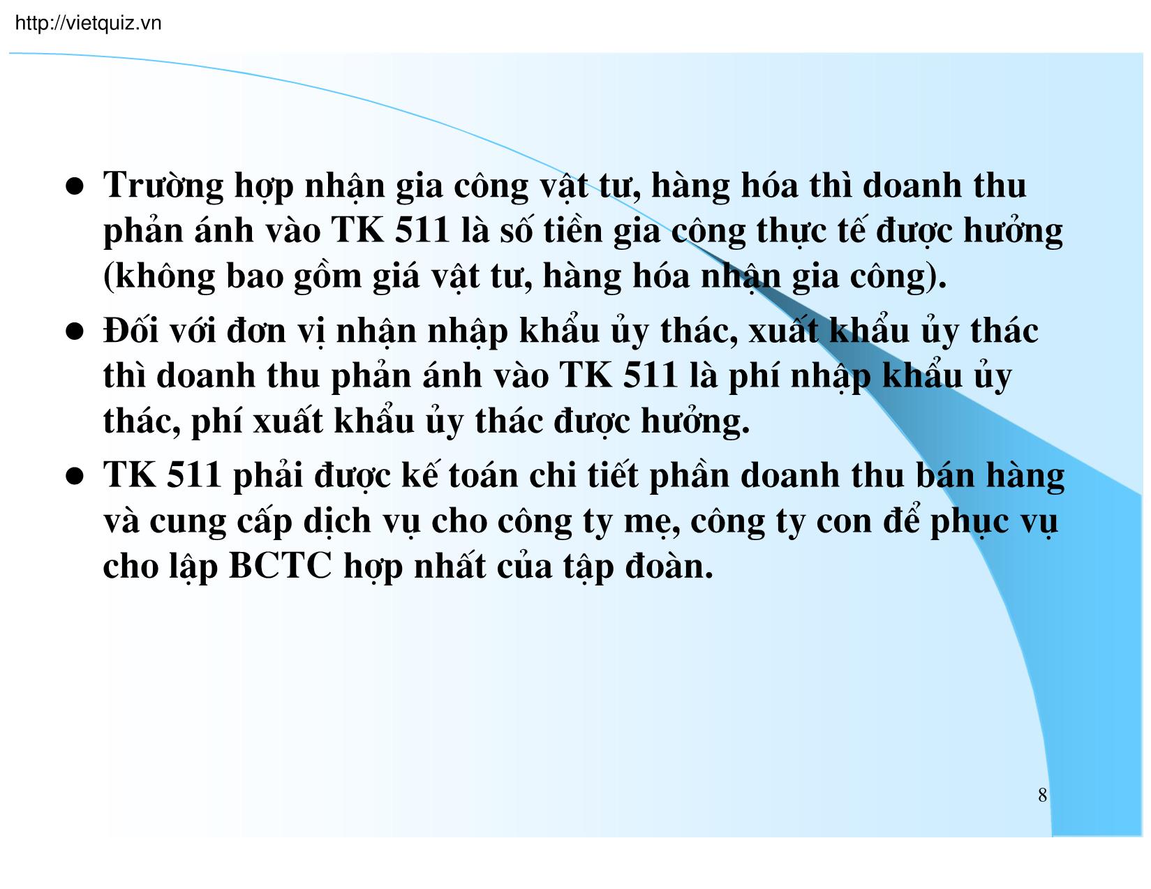 Bài giảng Kế toán doanh nghiệp - Chương 6: Kế toán doanh thu và chi phí kinh doanh trang 5