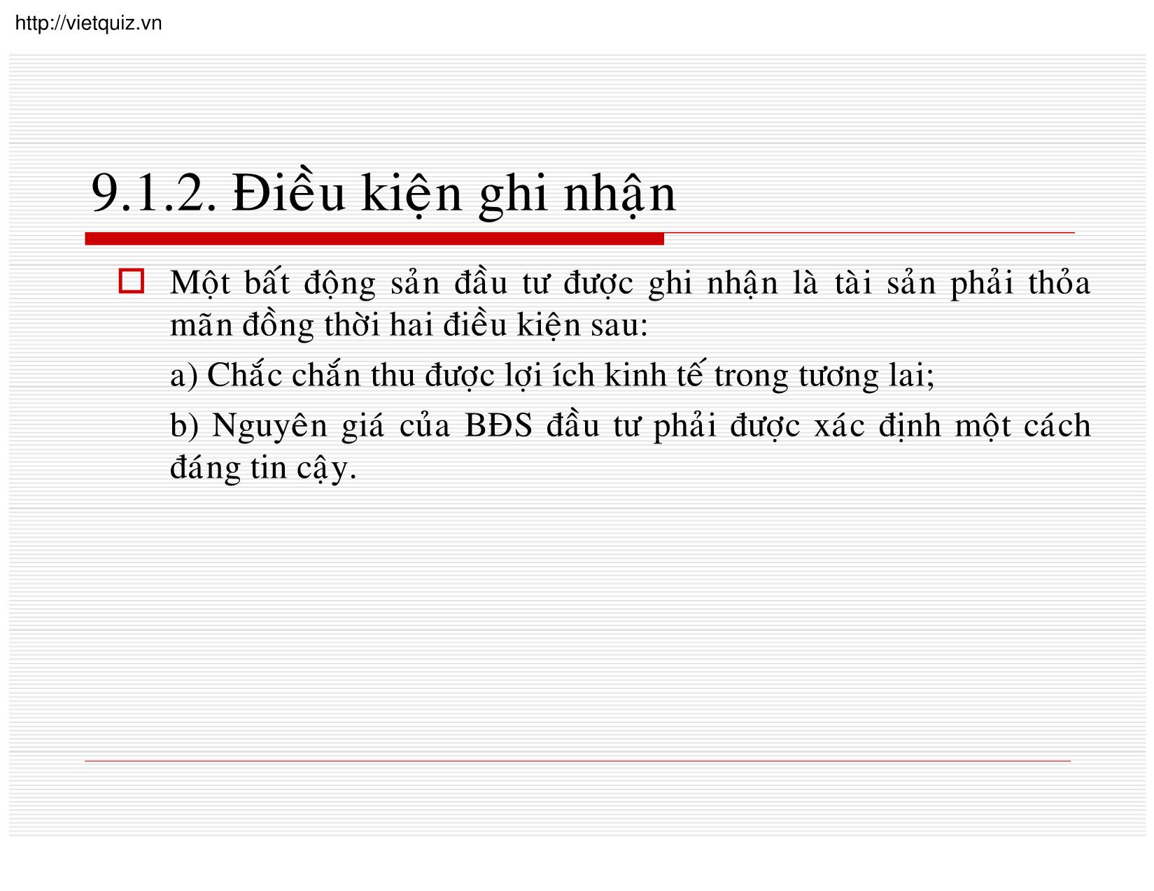 Bài giảng Kế toán doanh nghiệp - Chương 9: Kế toán các khoản đầu tư dài hạn trang 4