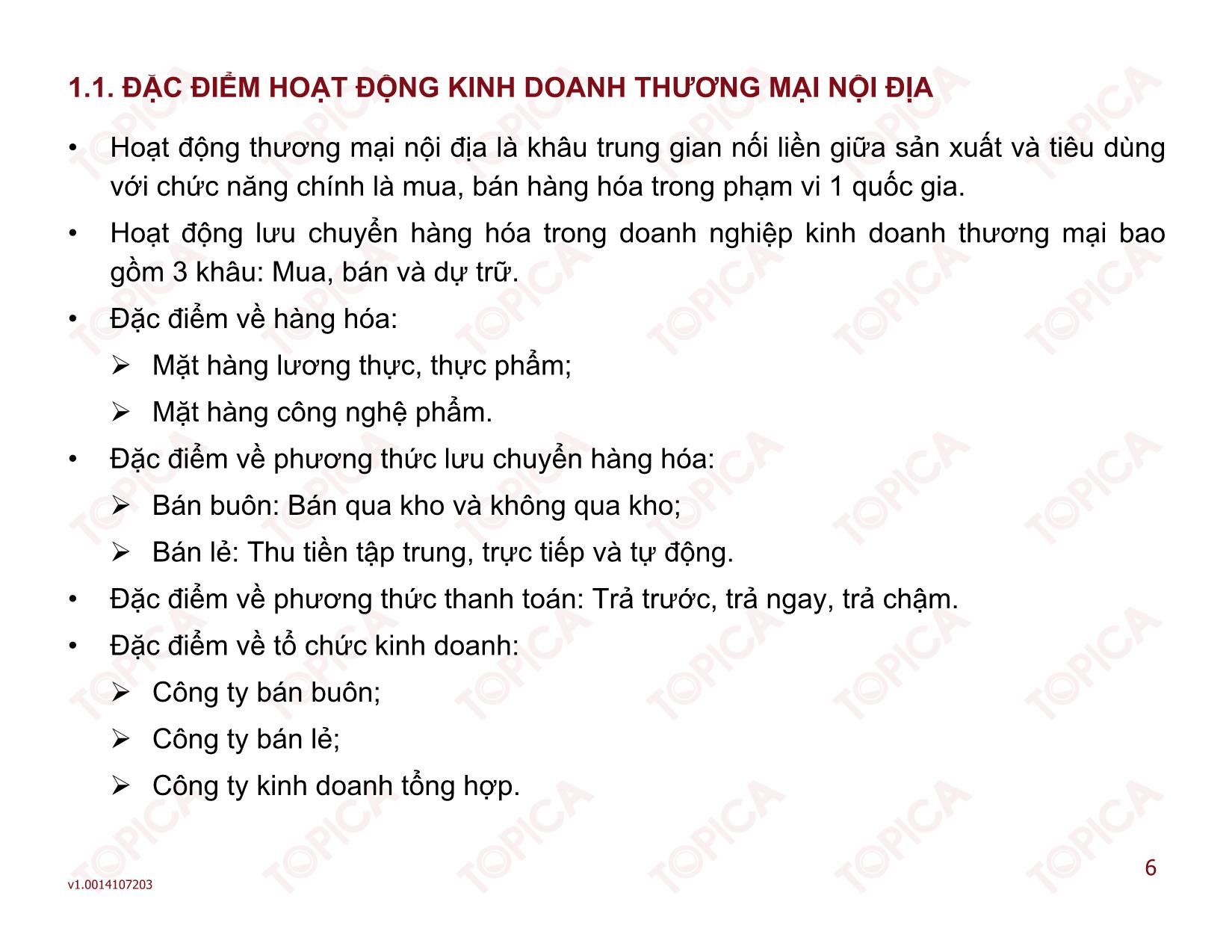 Bài giảng Kế toán doanh nghiệp thương mại - Bài 1: Kế toán trong các doanh nghiệp kinh doanh thương mại nội địa - Đoàn Thị Trúc Quỳnh trang 6