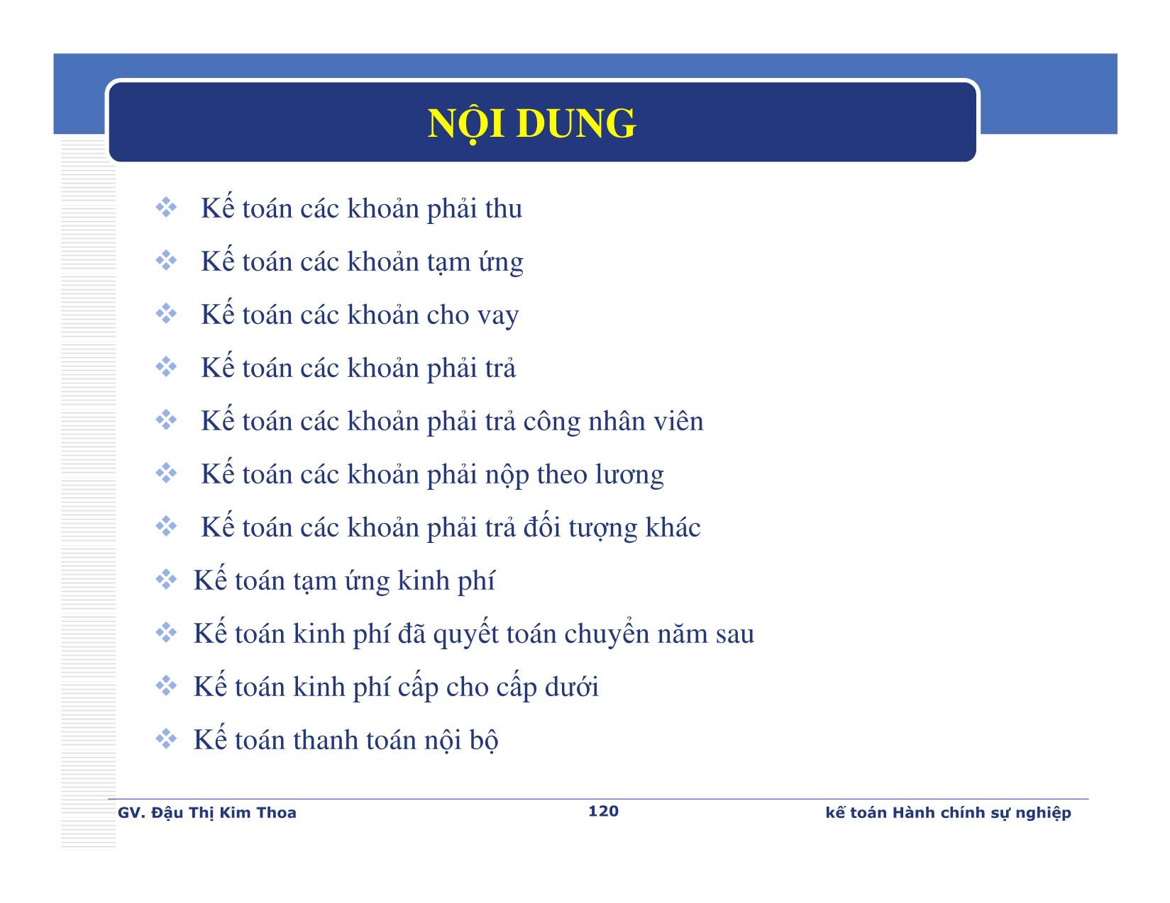 Bài giảng Kế toán hành chính sự nghiệp - Chương 5: Kế toán các khoản thanh toán - Đậu Thị Kim Thoa trang 2