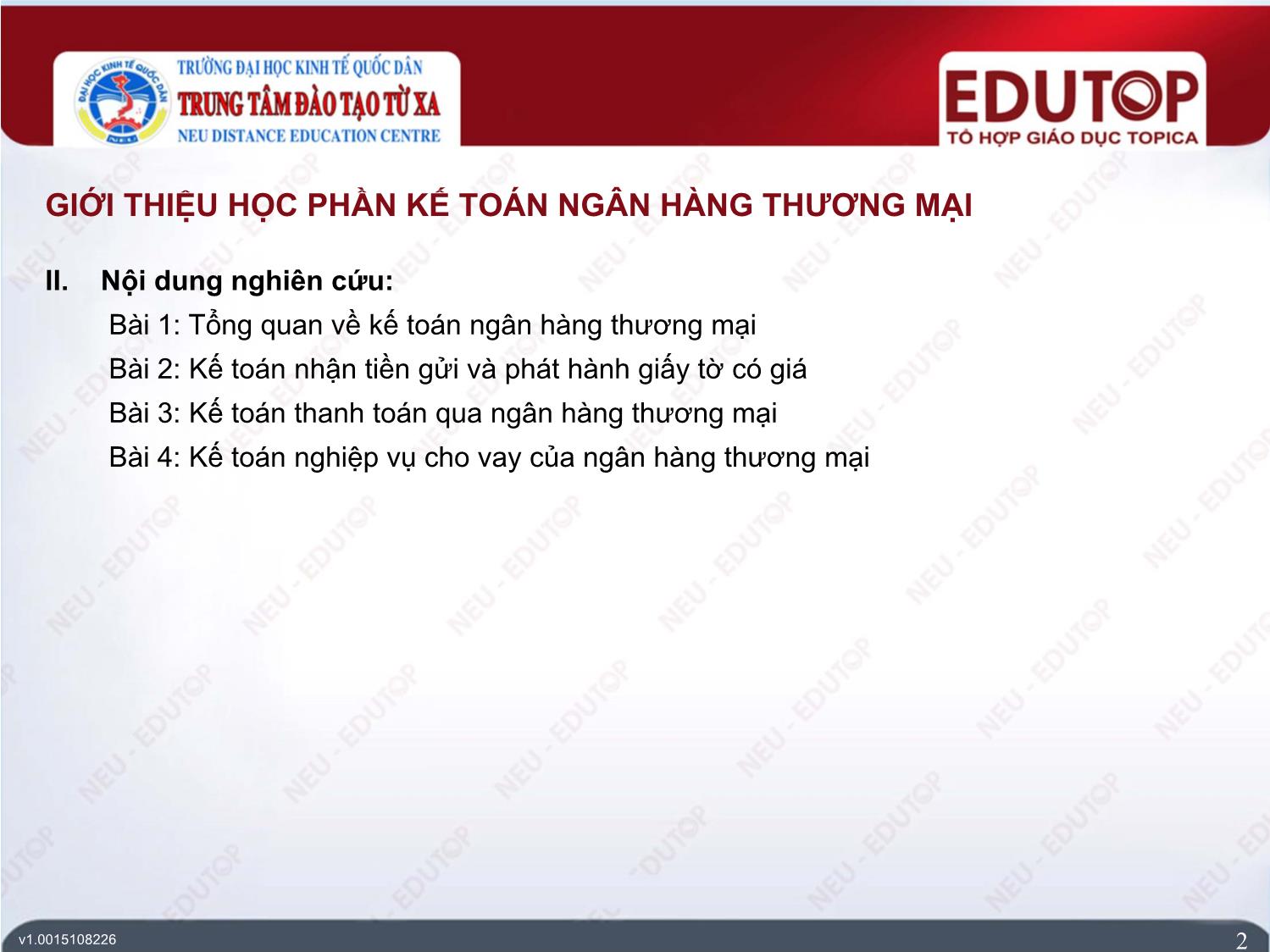 Bài giảng Kế toán ngân hàng thương mại - Bài 1: Tổng quan về kế toán ngân hàng thương mại - Nguyễn Thị Ngọc Diệp trang 2