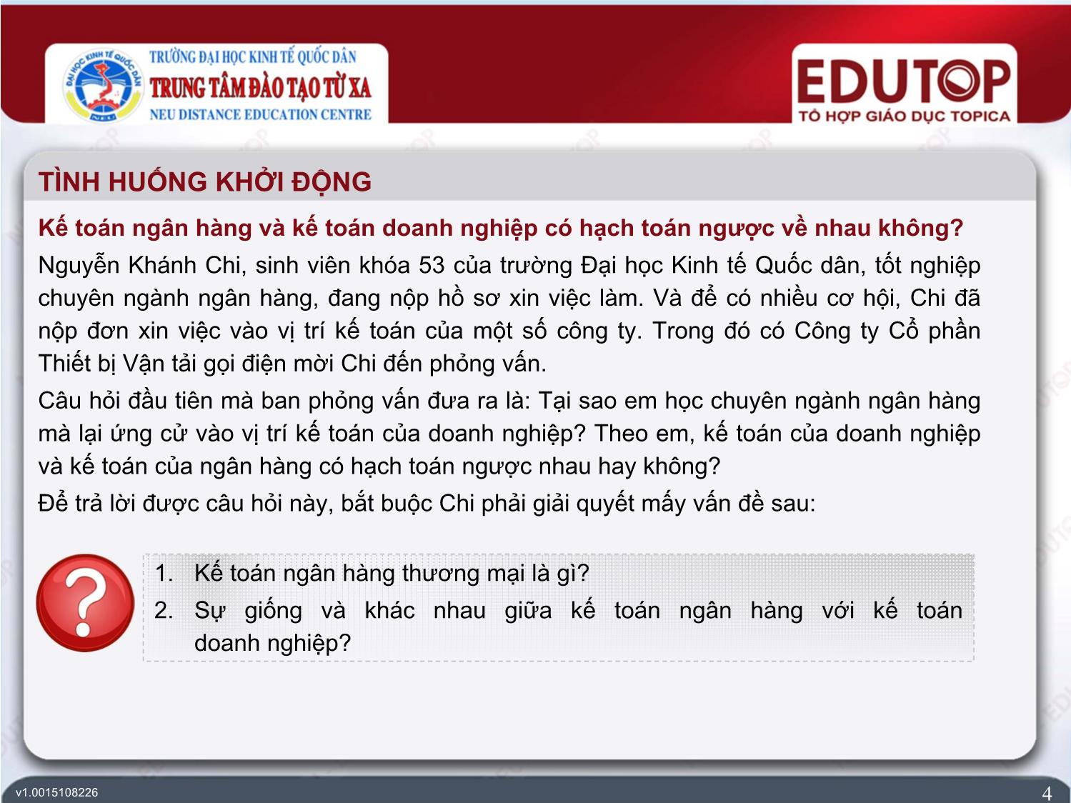 Bài giảng Kế toán ngân hàng thương mại - Bài 1: Tổng quan về kế toán ngân hàng thương mại - Nguyễn Thị Ngọc Diệp trang 4