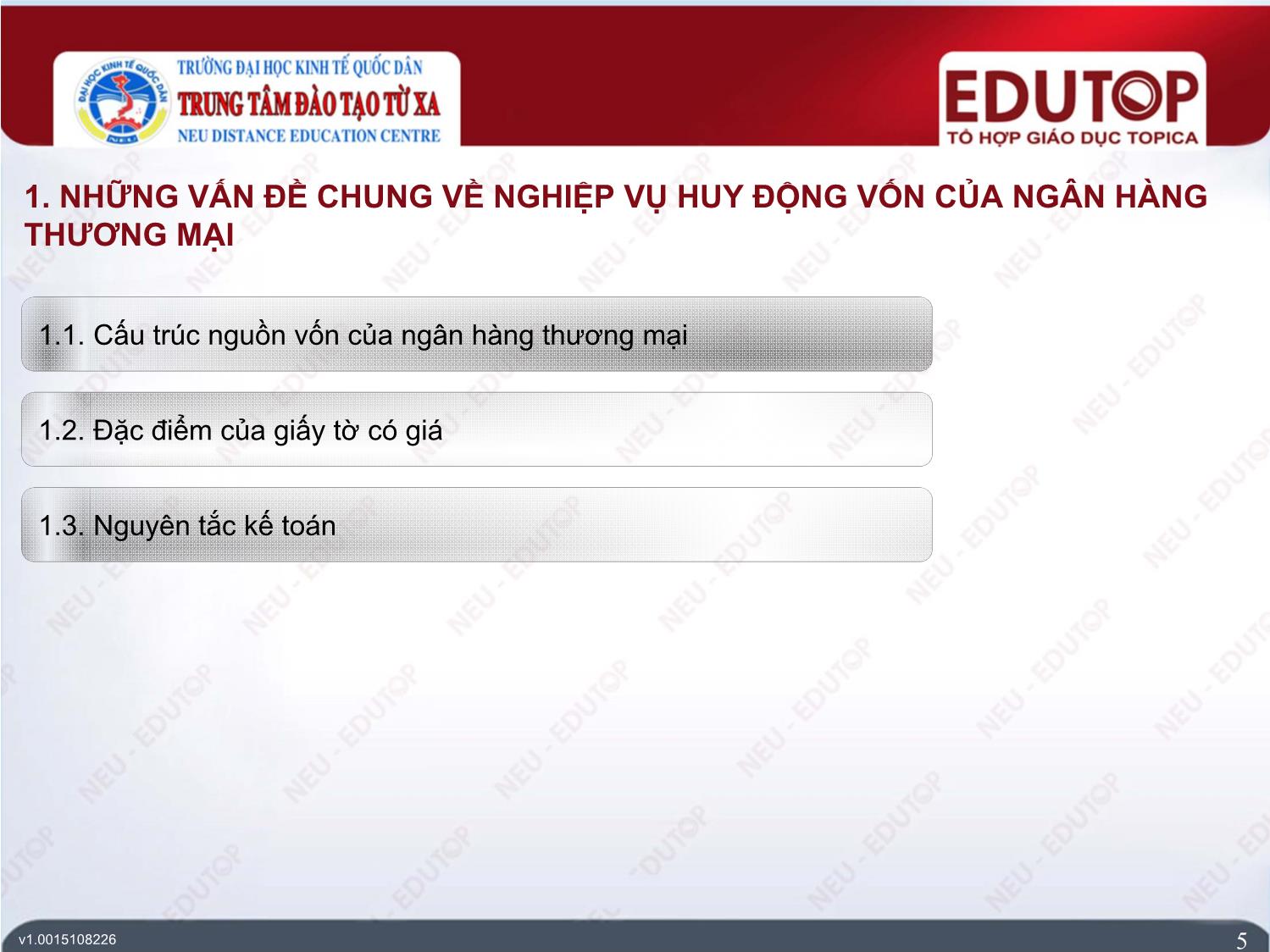 Bài giảng Kế toán ngân hàng thương mại - Bài 2: Kế toán nhận tiền gửi và phát hành giấy tờ có giá (Phần 2) - Nguyễn Thị Ngọc Diệp trang 5