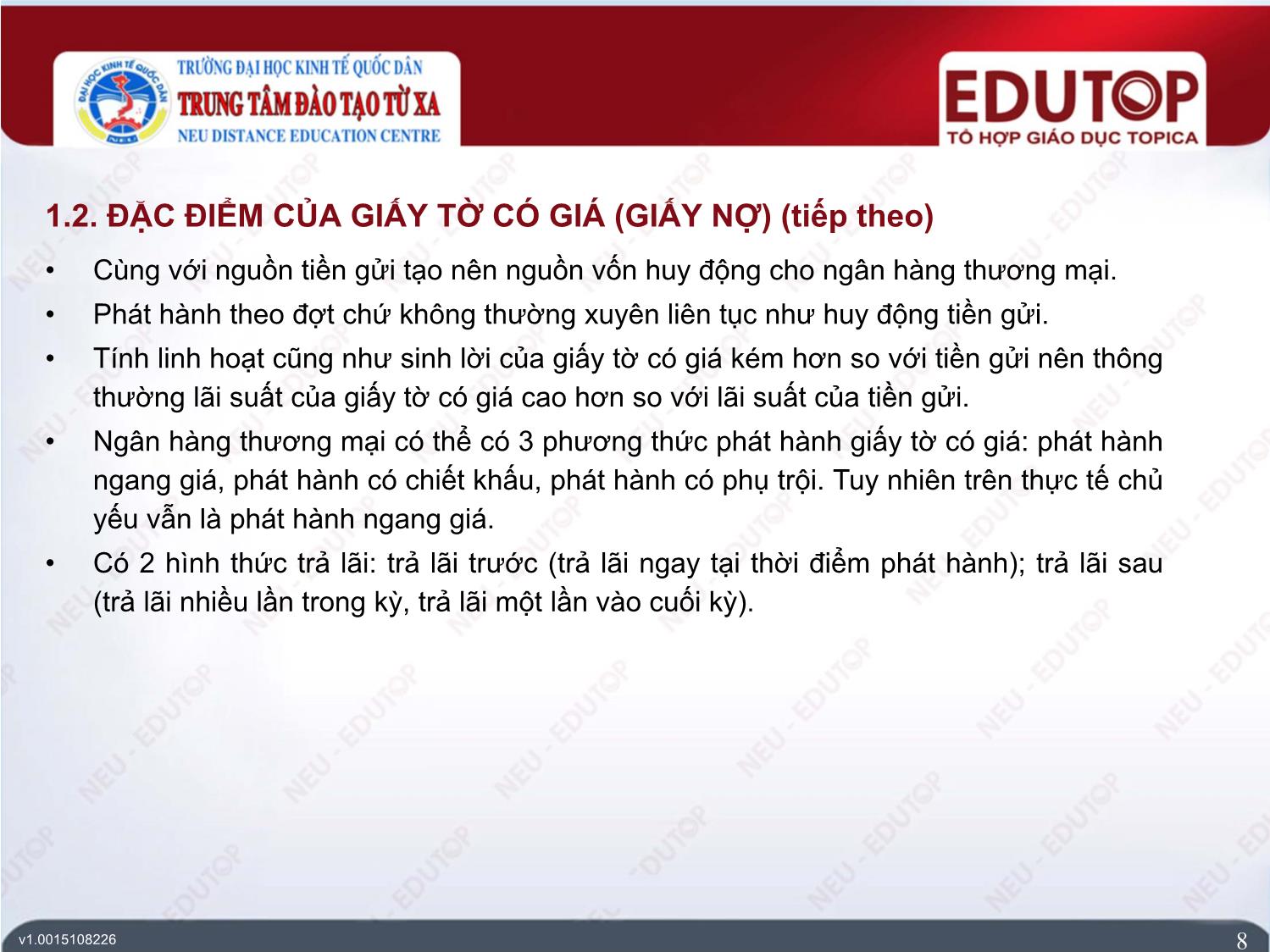 Bài giảng Kế toán ngân hàng thương mại - Bài 2: Kế toán nhận tiền gửi và phát hành giấy tờ có giá (Phần 2) - Nguyễn Thị Ngọc Diệp trang 8