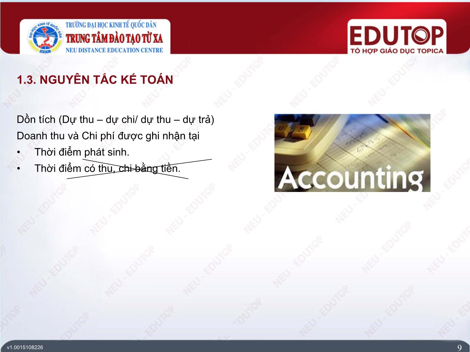 Bài giảng Kế toán ngân hàng thương mại - Bài 2: Kế toán nhận tiền gửi và phát hành giấy tờ có giá (Phần 2) - Nguyễn Thị Ngọc Diệp trang 9