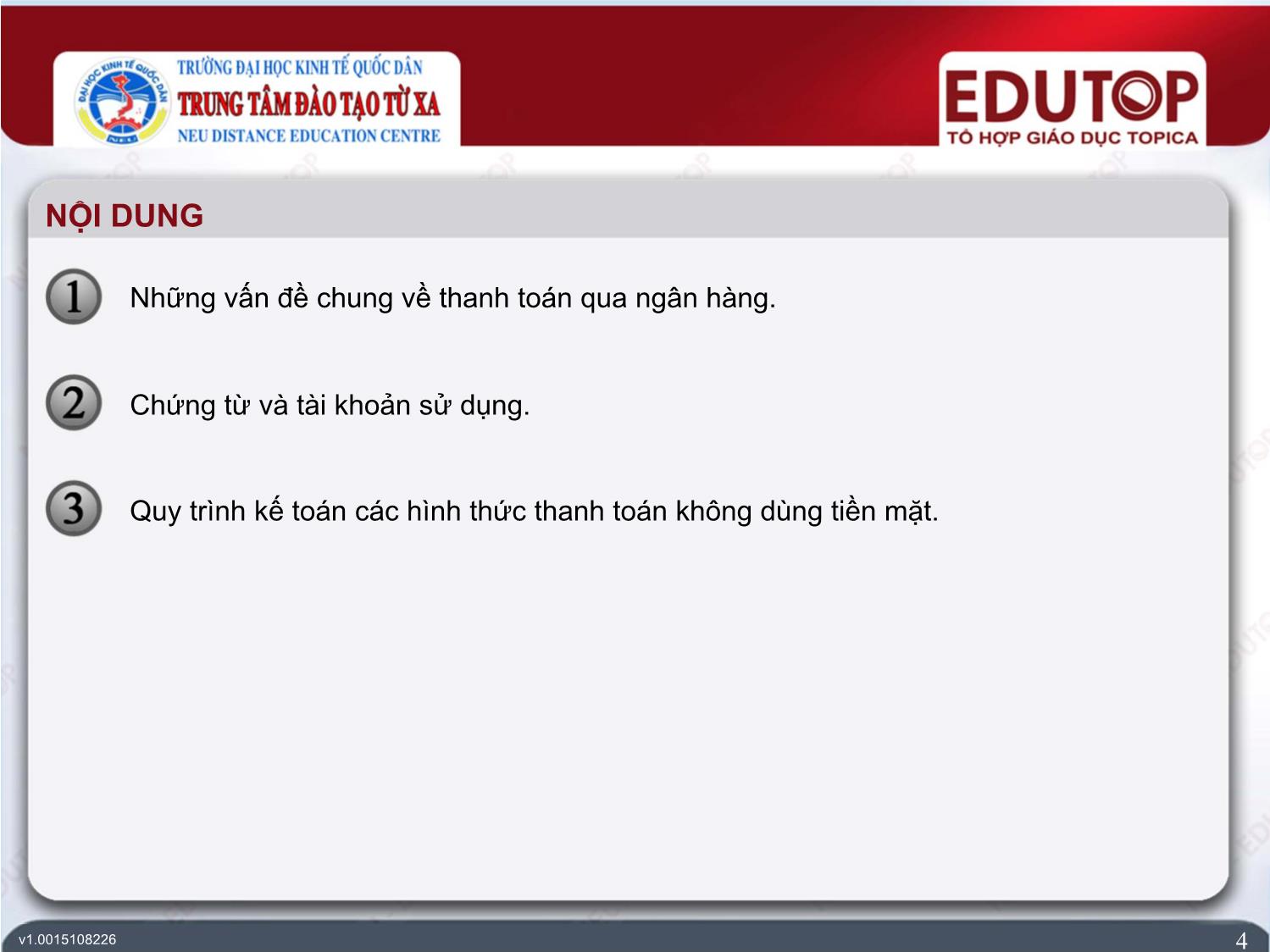 Bài giảng Kế toán ngân hàng thương mại - Bài 3: Kế toán thanh toán qua ngân hàng thương mại - Nguyễn Thị Ngọc Diệp trang 4