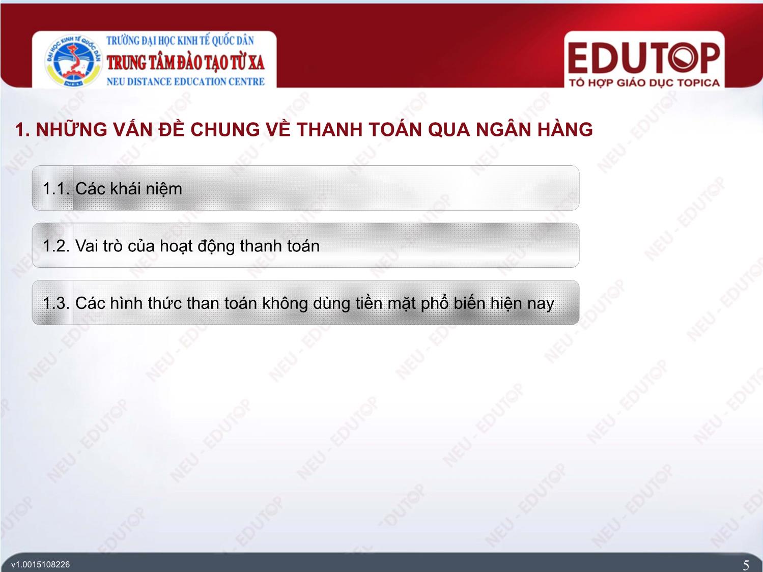 Bài giảng Kế toán ngân hàng thương mại - Bài 3: Kế toán thanh toán qua ngân hàng thương mại - Nguyễn Thị Ngọc Diệp trang 5