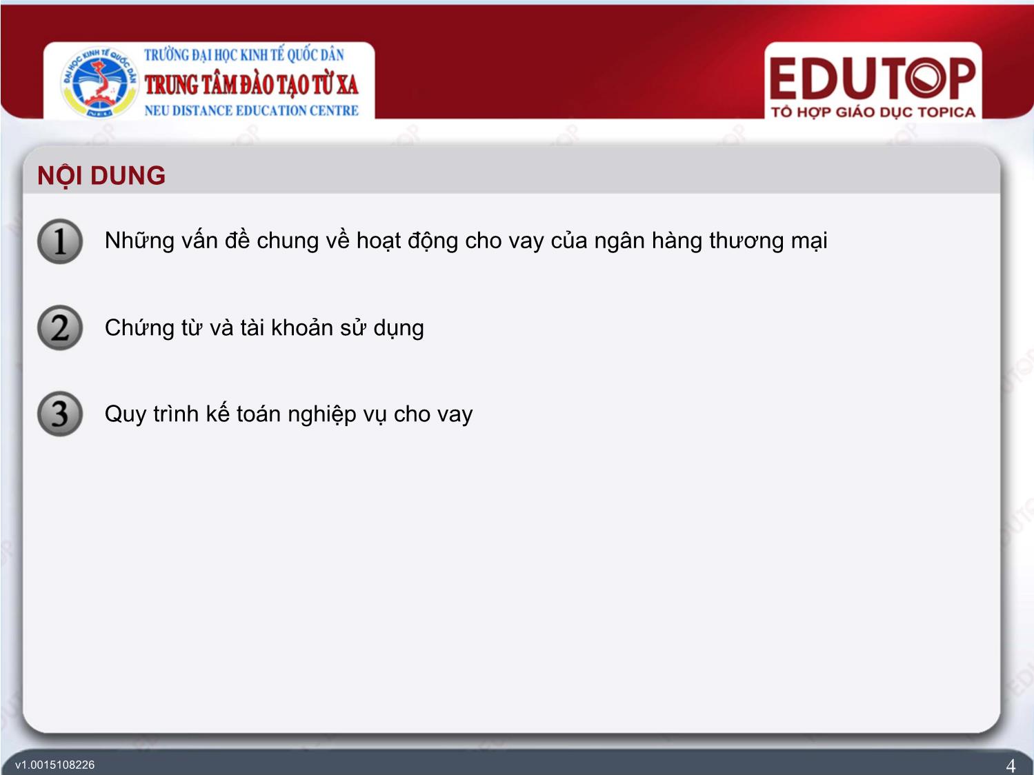 Bài giảng Kế toán ngân hàng thương mại - Bài 4: Kế toán nghiệp vụ cho vay của ngân hàng thương mại - Nguyễn Thị Ngọc Diệp trang 4