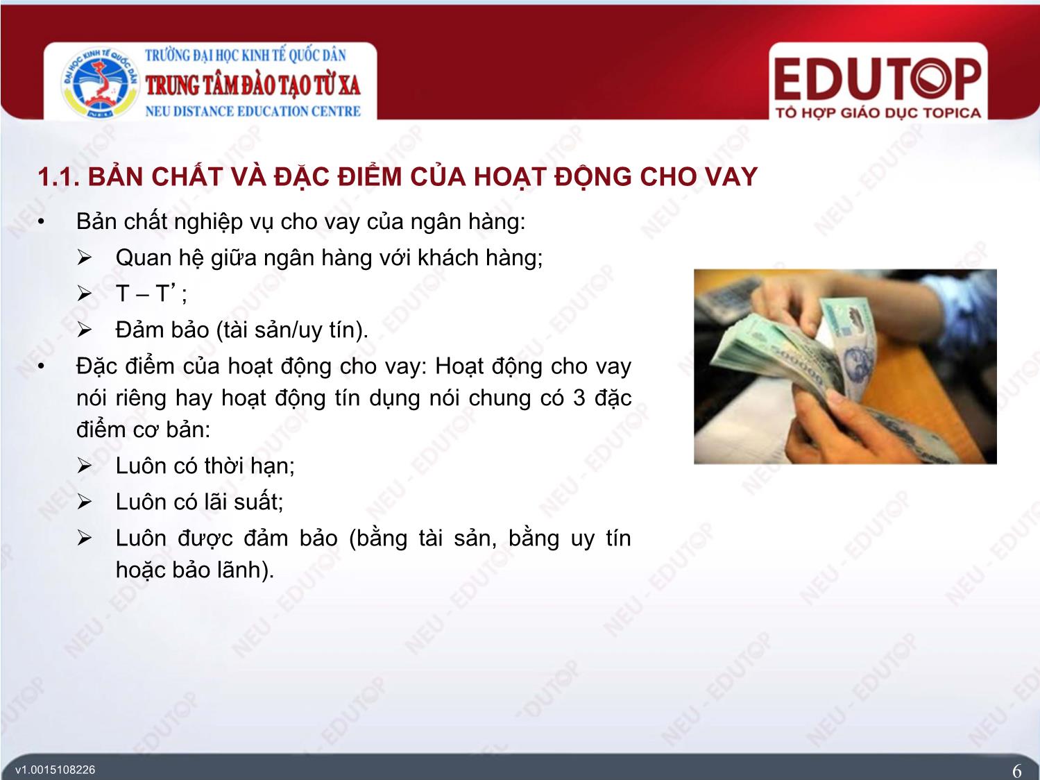 Bài giảng Kế toán ngân hàng thương mại - Bài 4: Kế toán nghiệp vụ cho vay của ngân hàng thương mại - Nguyễn Thị Ngọc Diệp trang 6